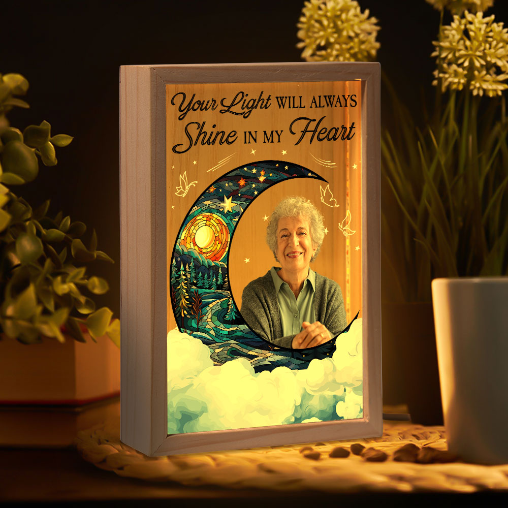 Custom Photo Your Light Will Always Shine  - Personalized Photo Frame Light Box