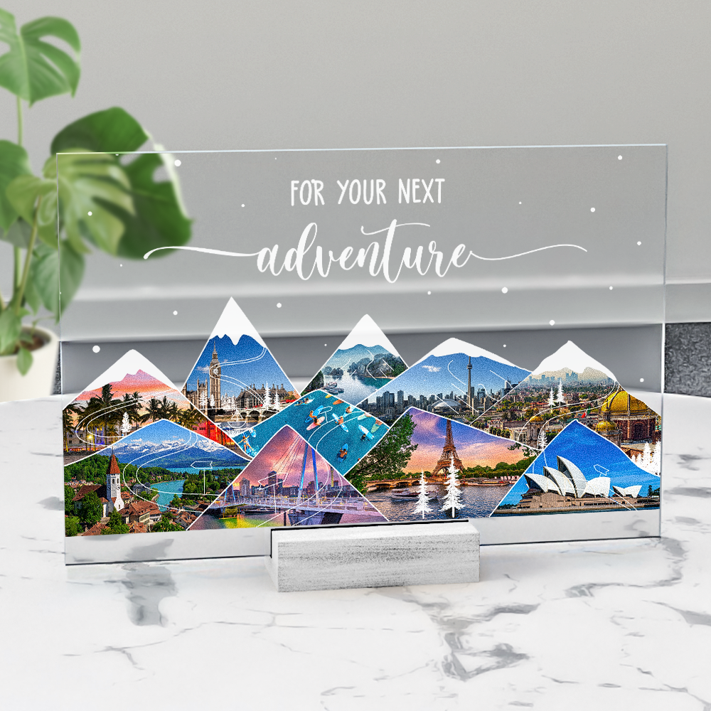 Custom Travel Place For Your Next Adventure - Personalized Acrylic Photo Plaque