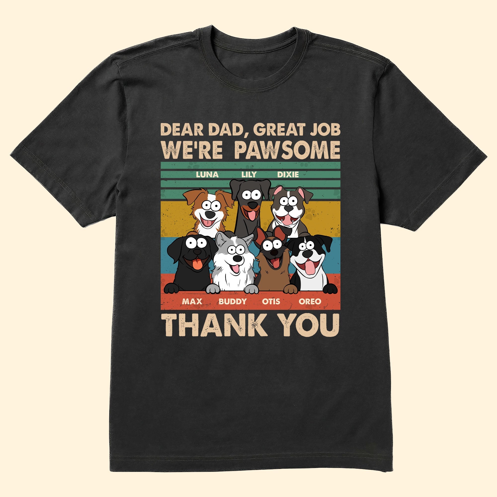 Dad, We Are Pawsome - Dog Version - Personalized Shirt