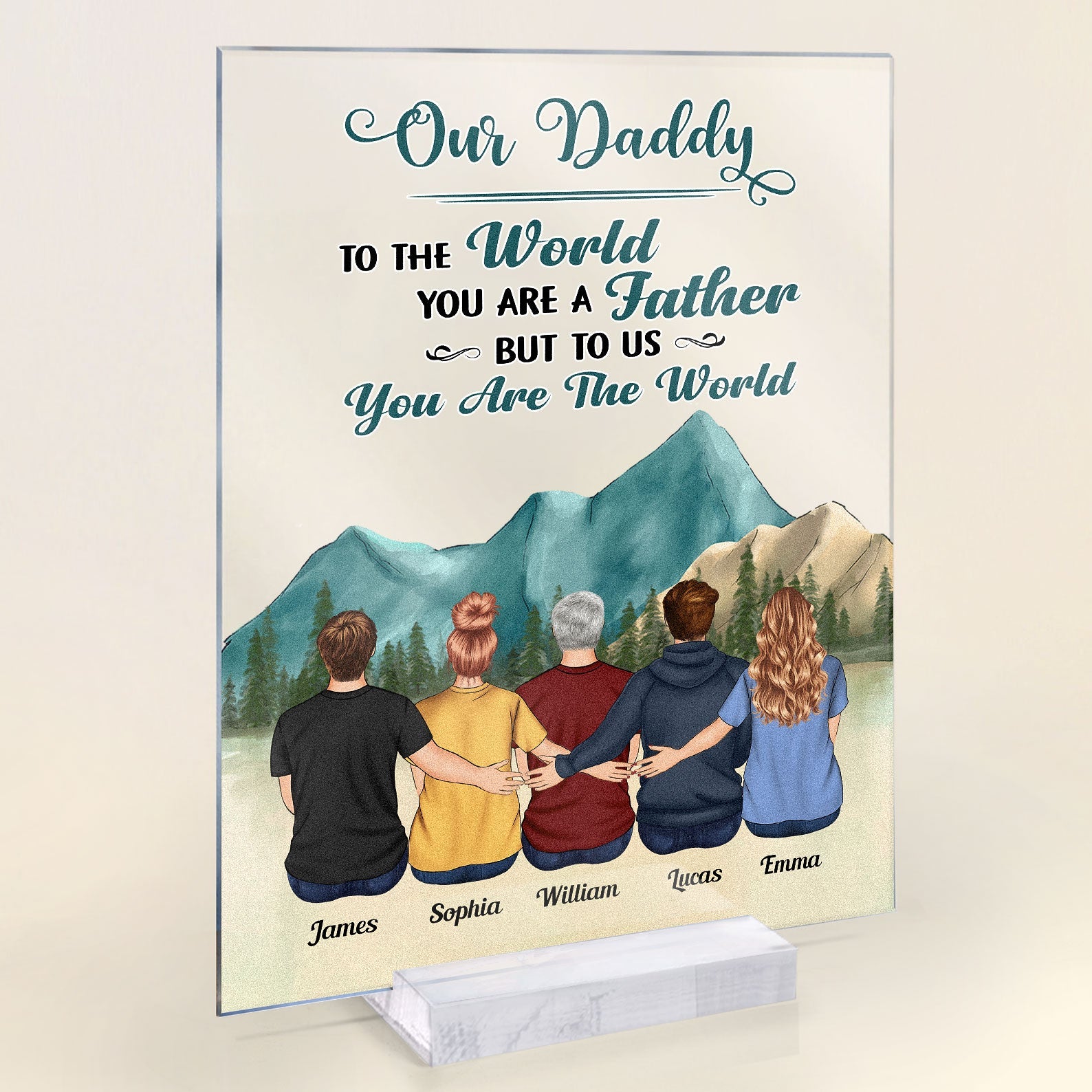 Daddy, You Are The World - Personalized Acrylic Plaque - Birthday, Father's dayGift For Father, Dad, Daddy, Grandfather