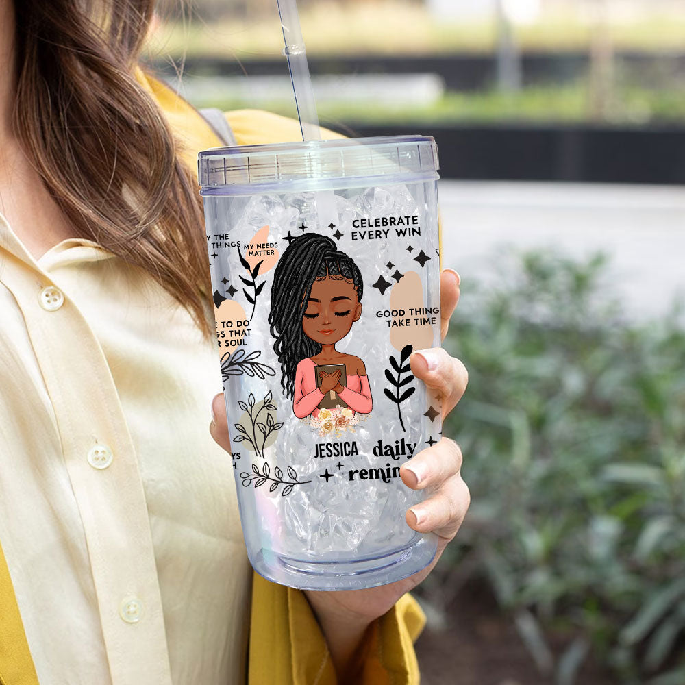 Daily Reminders - Personalized Acrylic Tumbler With Straw