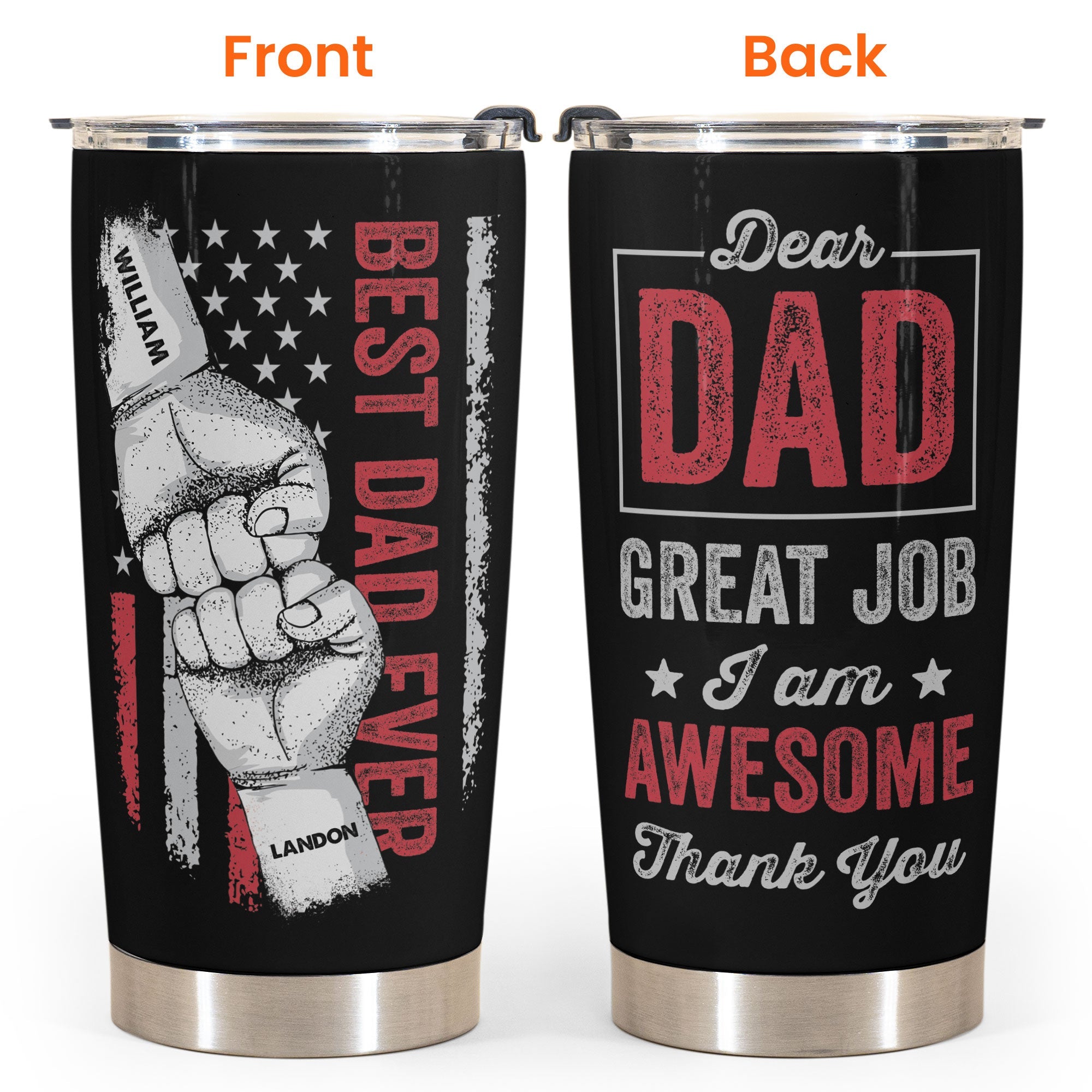 Dear Dad, Great Job, Thank You - Personalized Tumbler Cup - Birthday, Christmas Gift For Dad, Father, Papa