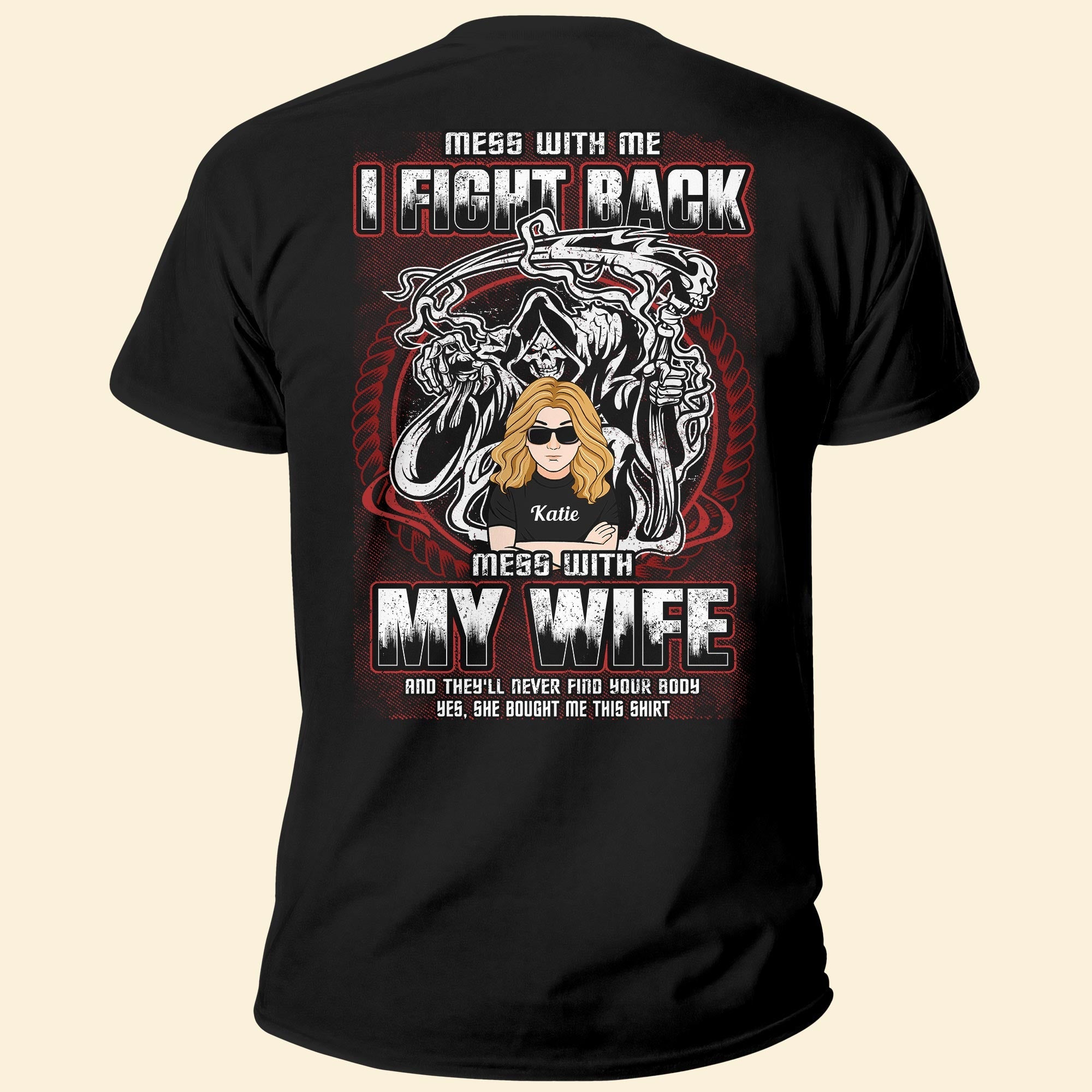 Don't Mess With My Wife - Personalized Shirt - Anniversary, Birthday Gift For Spouses, Wife, Lover