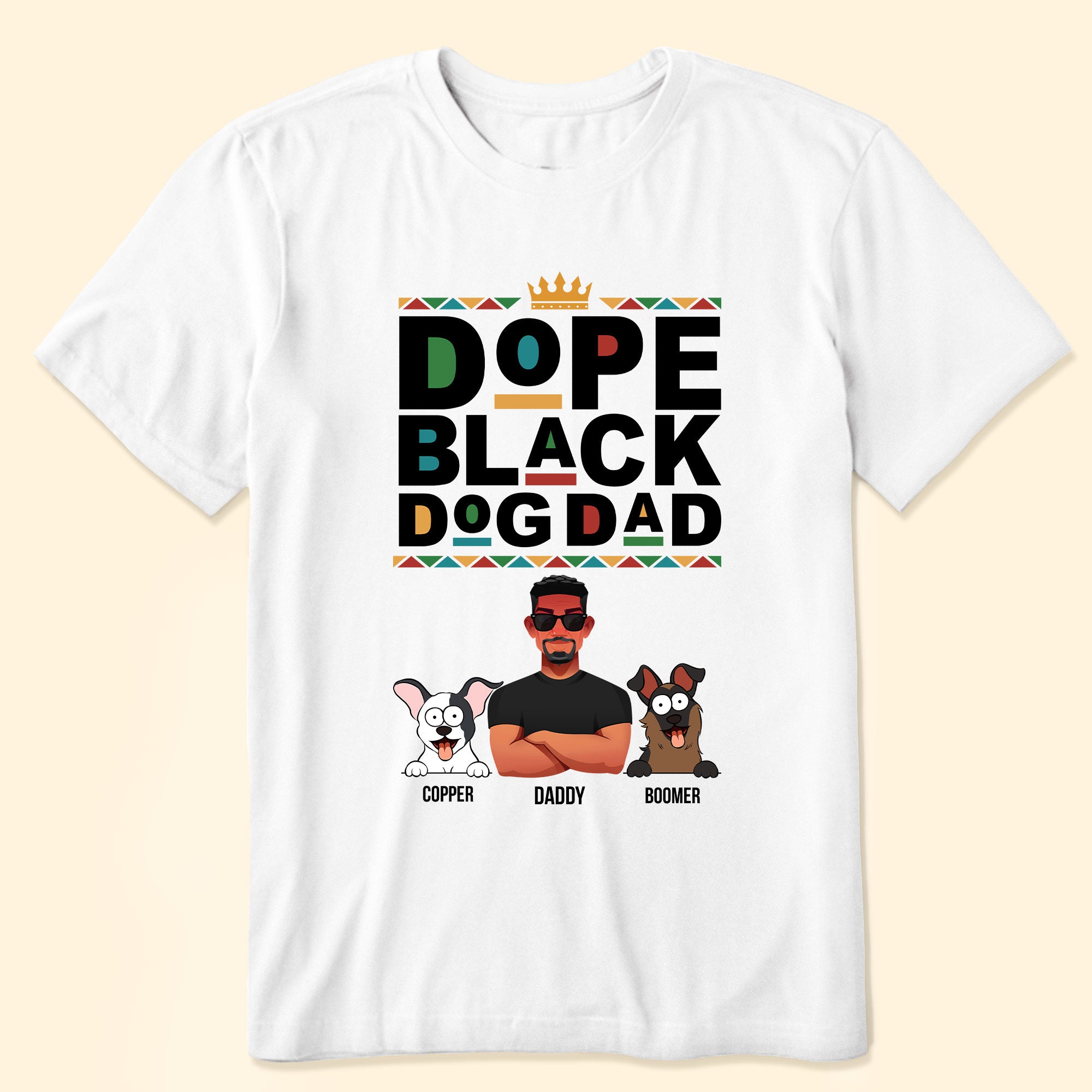 Dope Dog Dad - Personalized Shirt