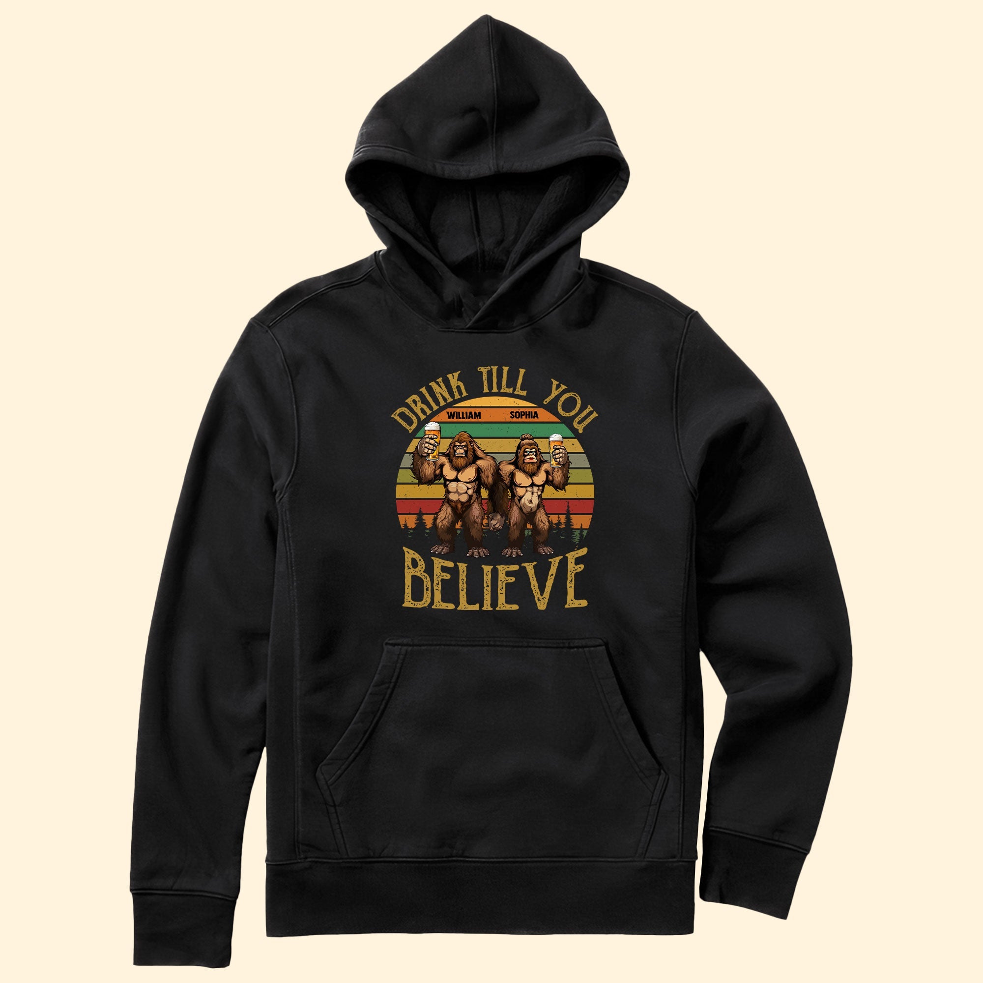 Drink Till You Believe Bigfoot - Personalized Shirt