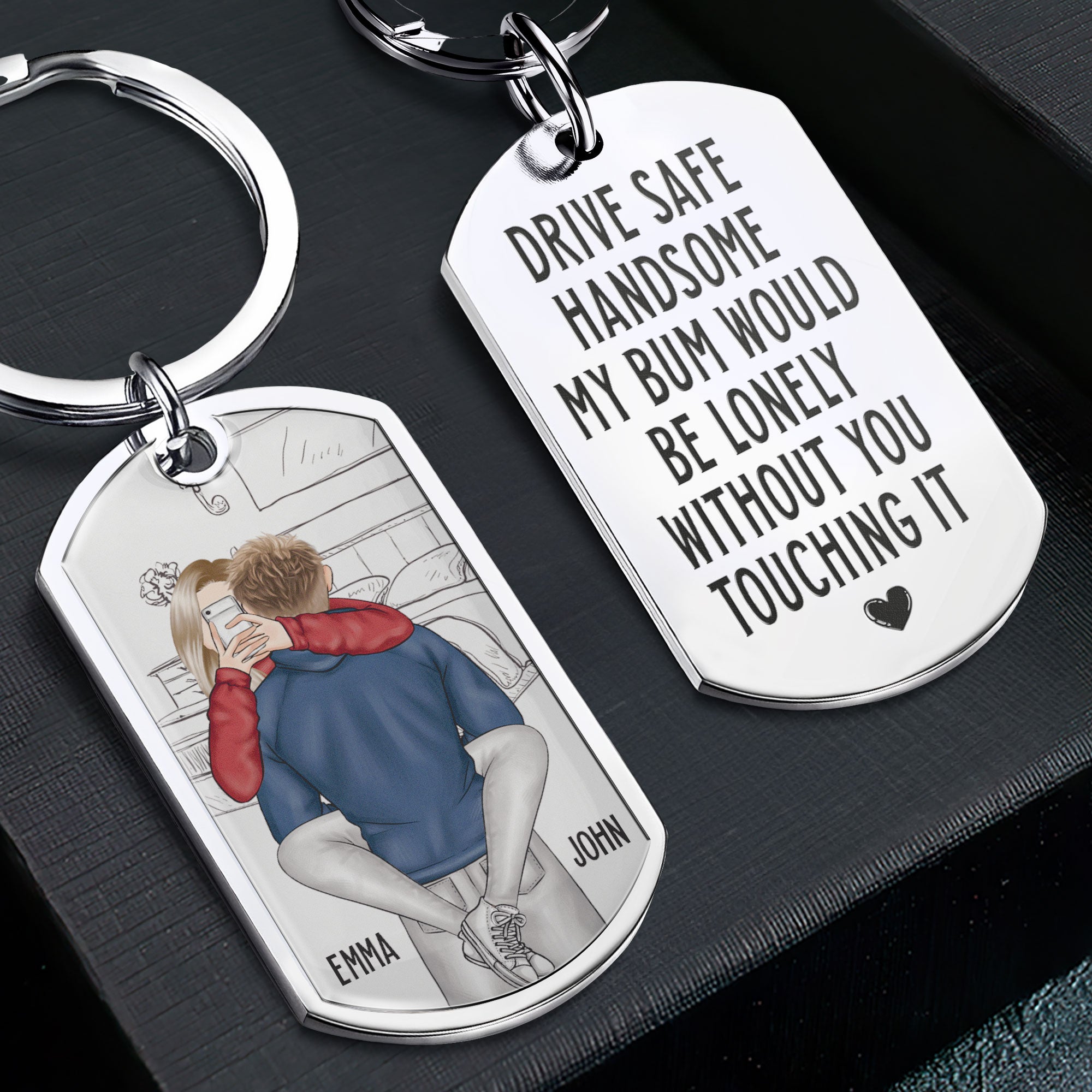 Drive Safe Handsome - Personalized Stainless Steel Keychain