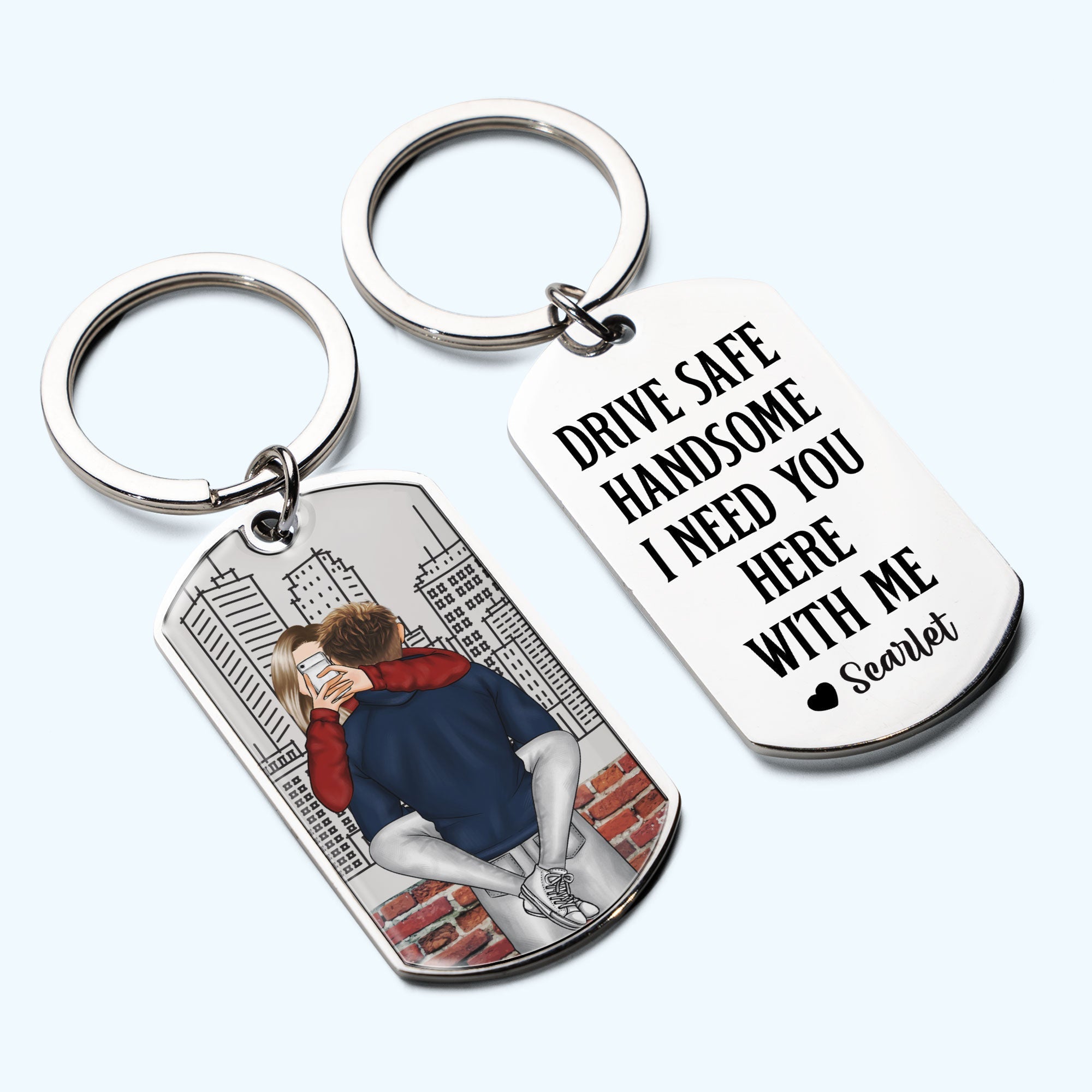 Drive Safe Handsome - Personalized Stainless Steel Keychain