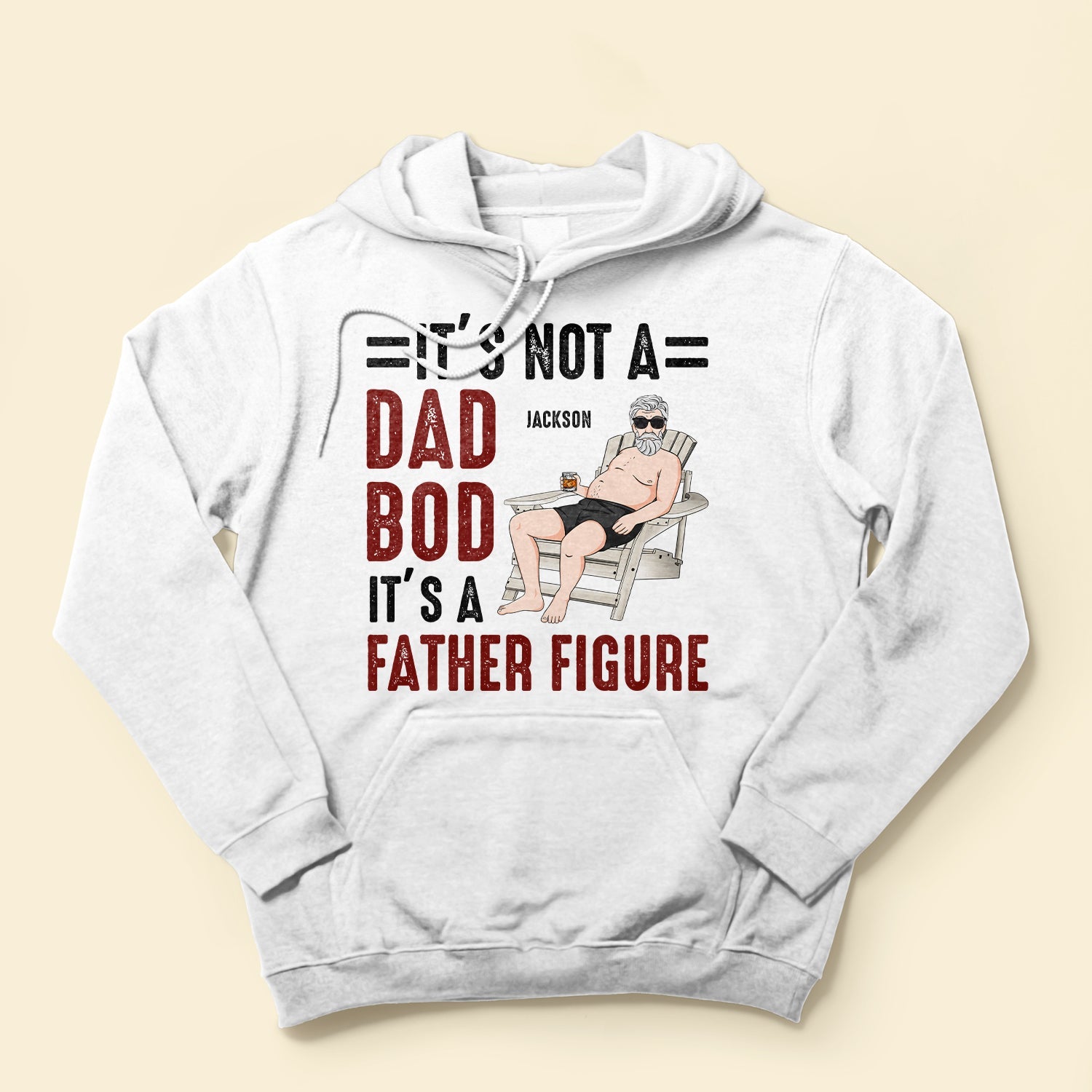 Father Figure Not Dad Bod - Personalized Shirt - Birthday, Father's Day Gift For Dad, Dad Bod, Father, Papa