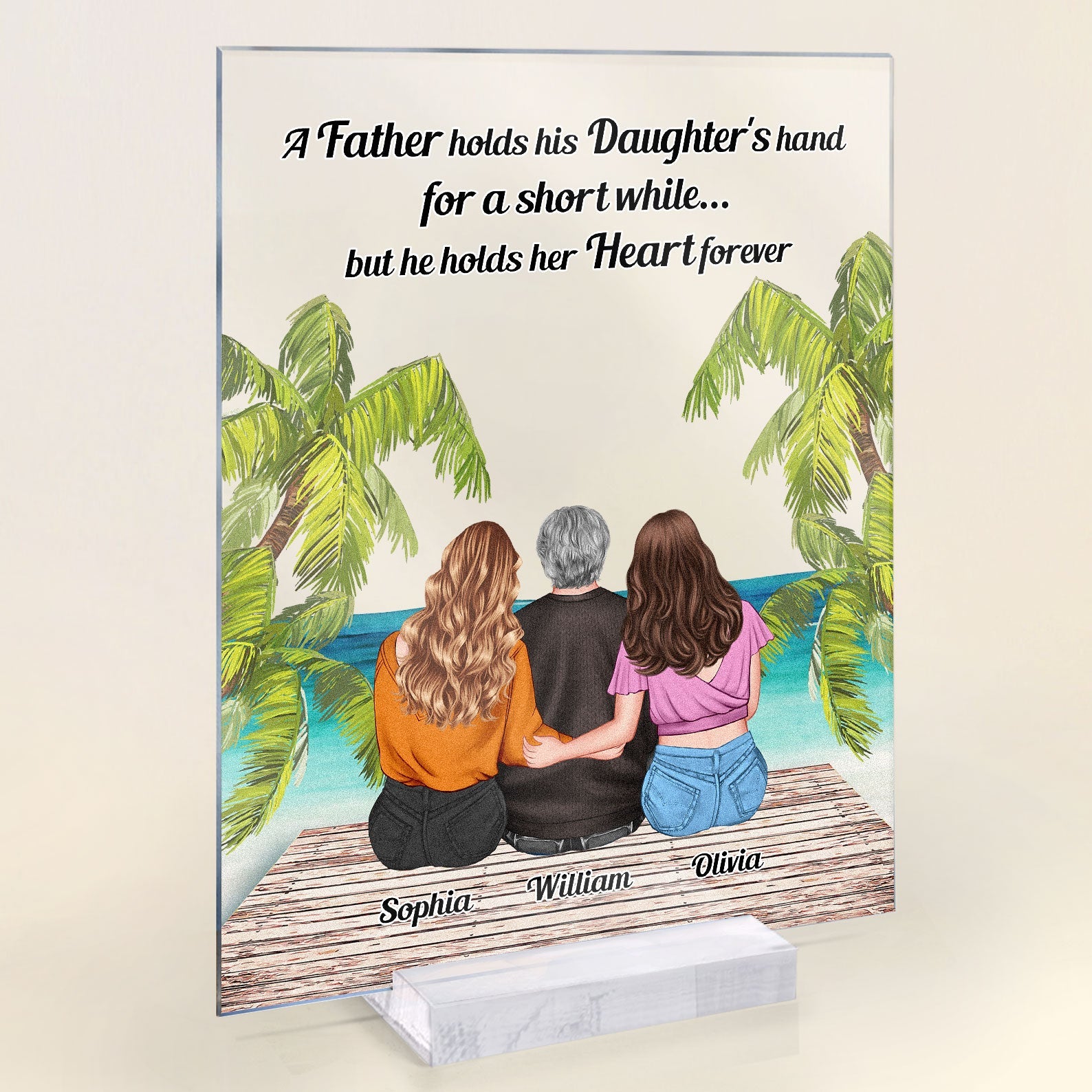 Father Holds His Daughter's Hand - Personalized Acrylic Plaque - Father's Day, Birthday Gift For Father, Dad, Papa