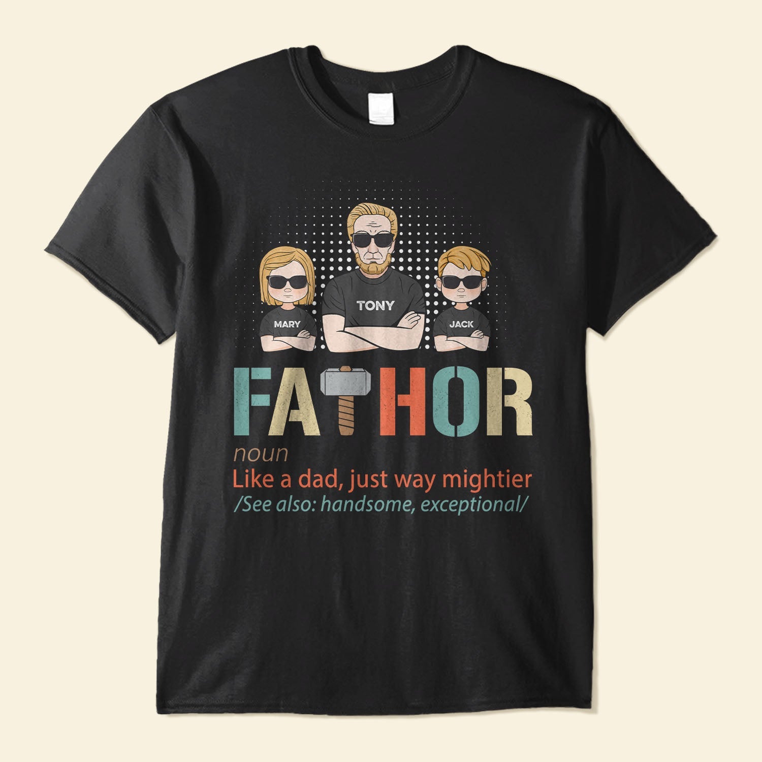 Fathor - Mightier Dad - Personalized Shirt - Birthday, Father's Day Gift For Father, Dad, Papa