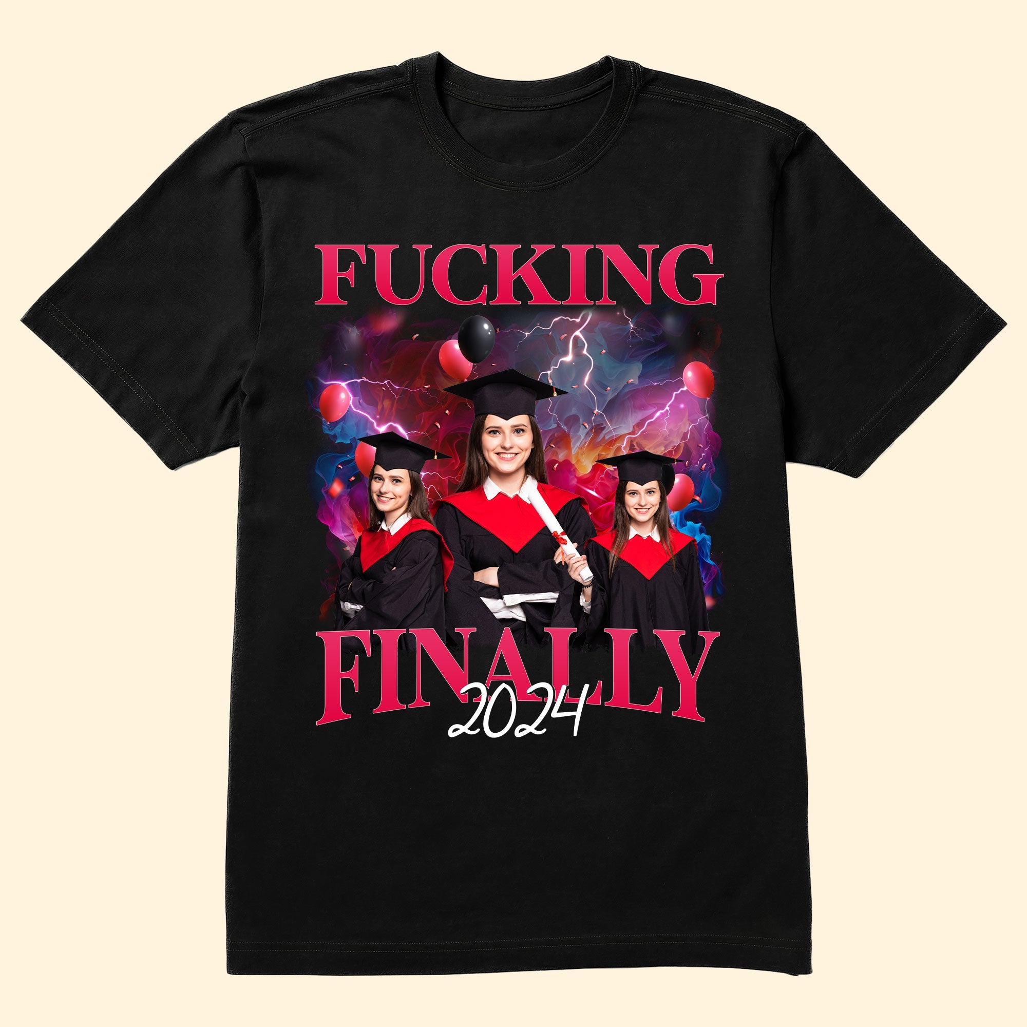 F*cking Finally Graduation - Personalized Photo Shirt