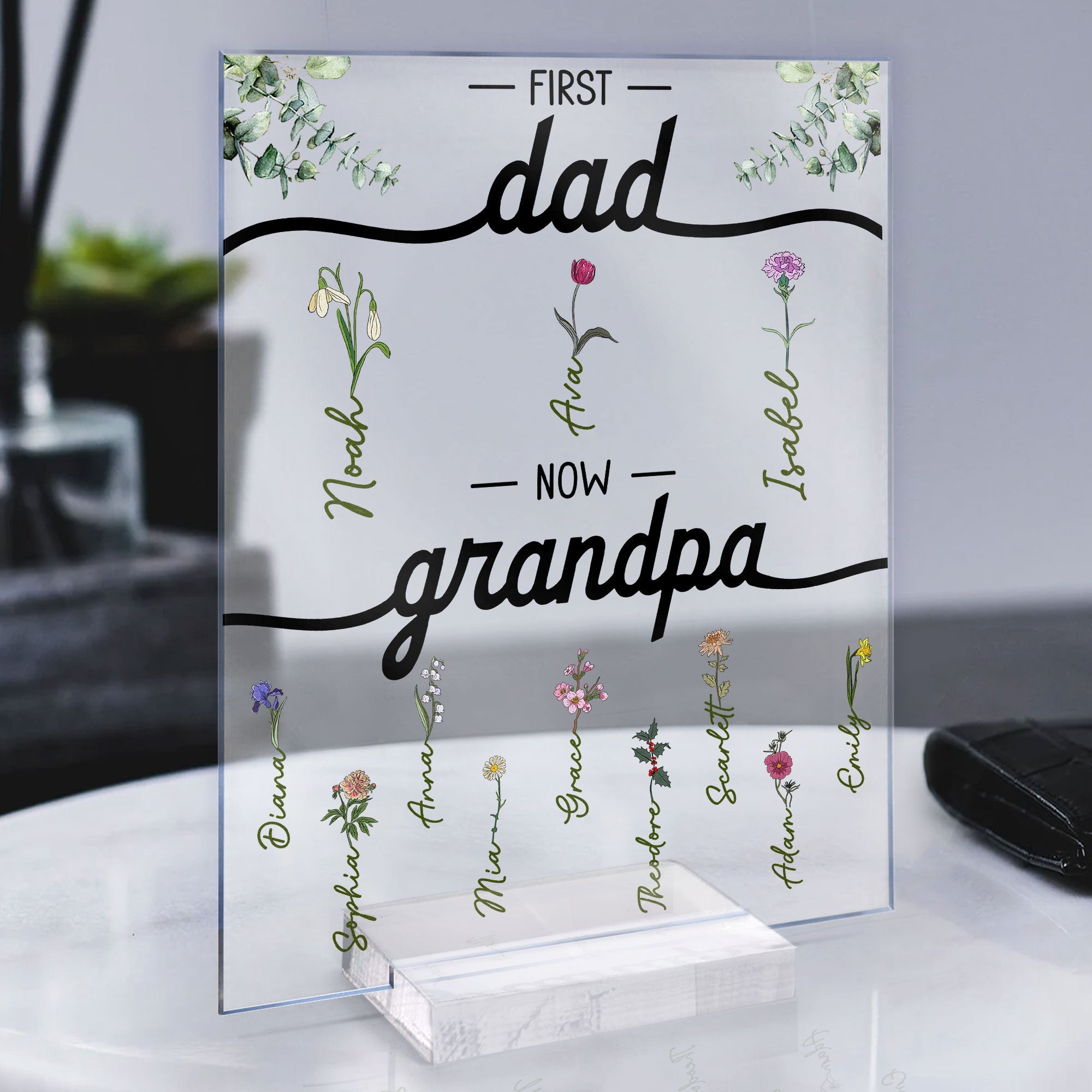 First Dad Now Grandpa With Flowers - Personalized Acrylic Plaque