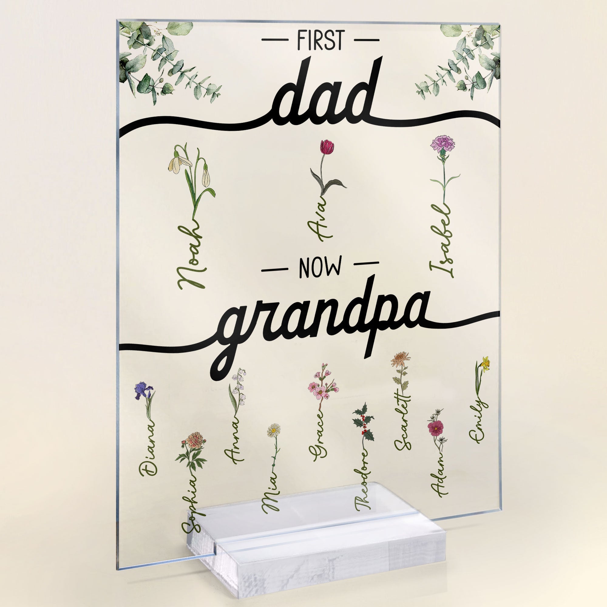 First Dad Now Grandpa With Flowers - Personalized Acrylic Plaque