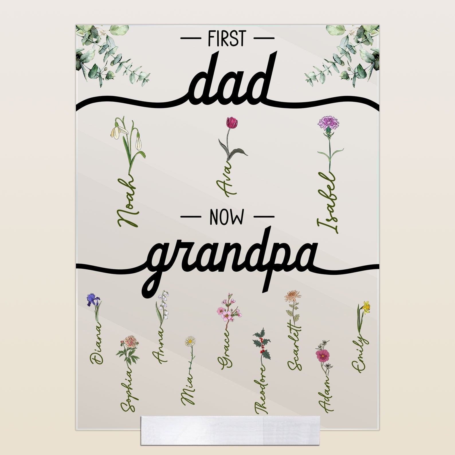 First Dad Now Grandpa With Flowers - Personalized Acrylic Plaque