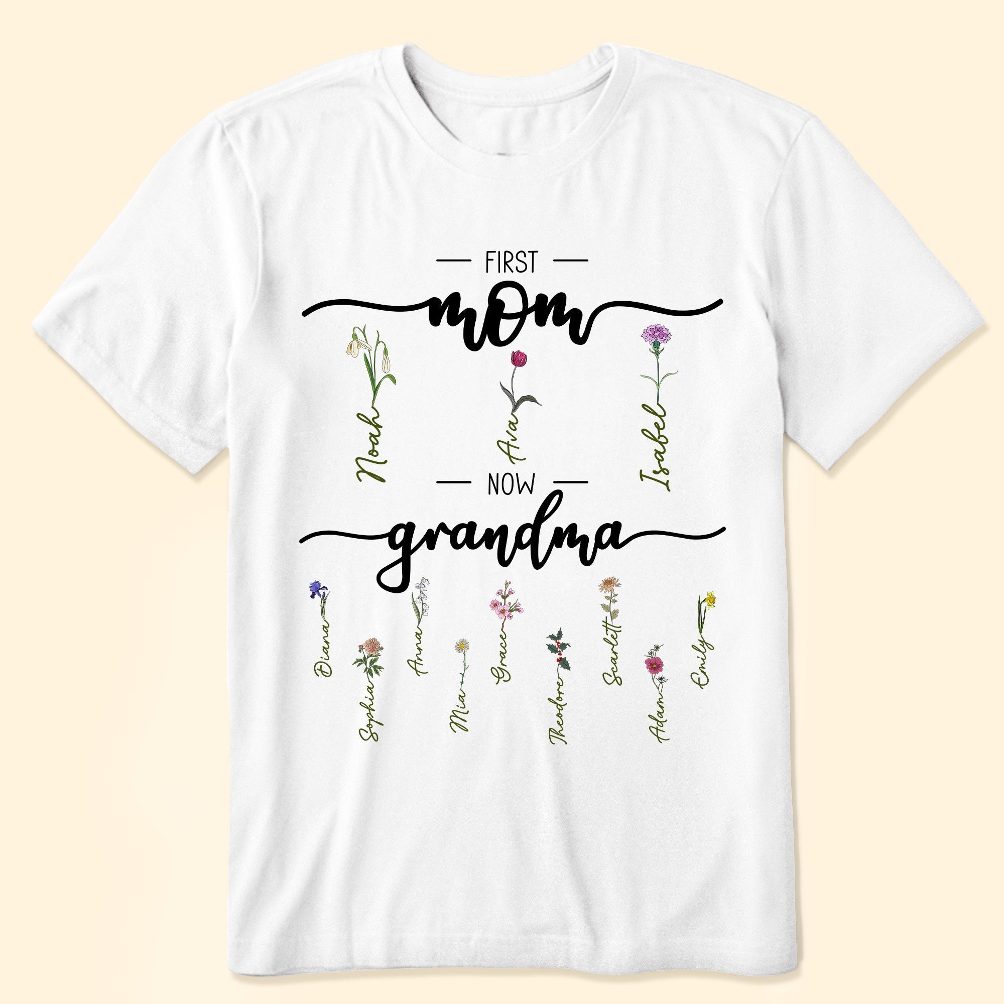 First Mom Now Grandma - Personalized Shirt