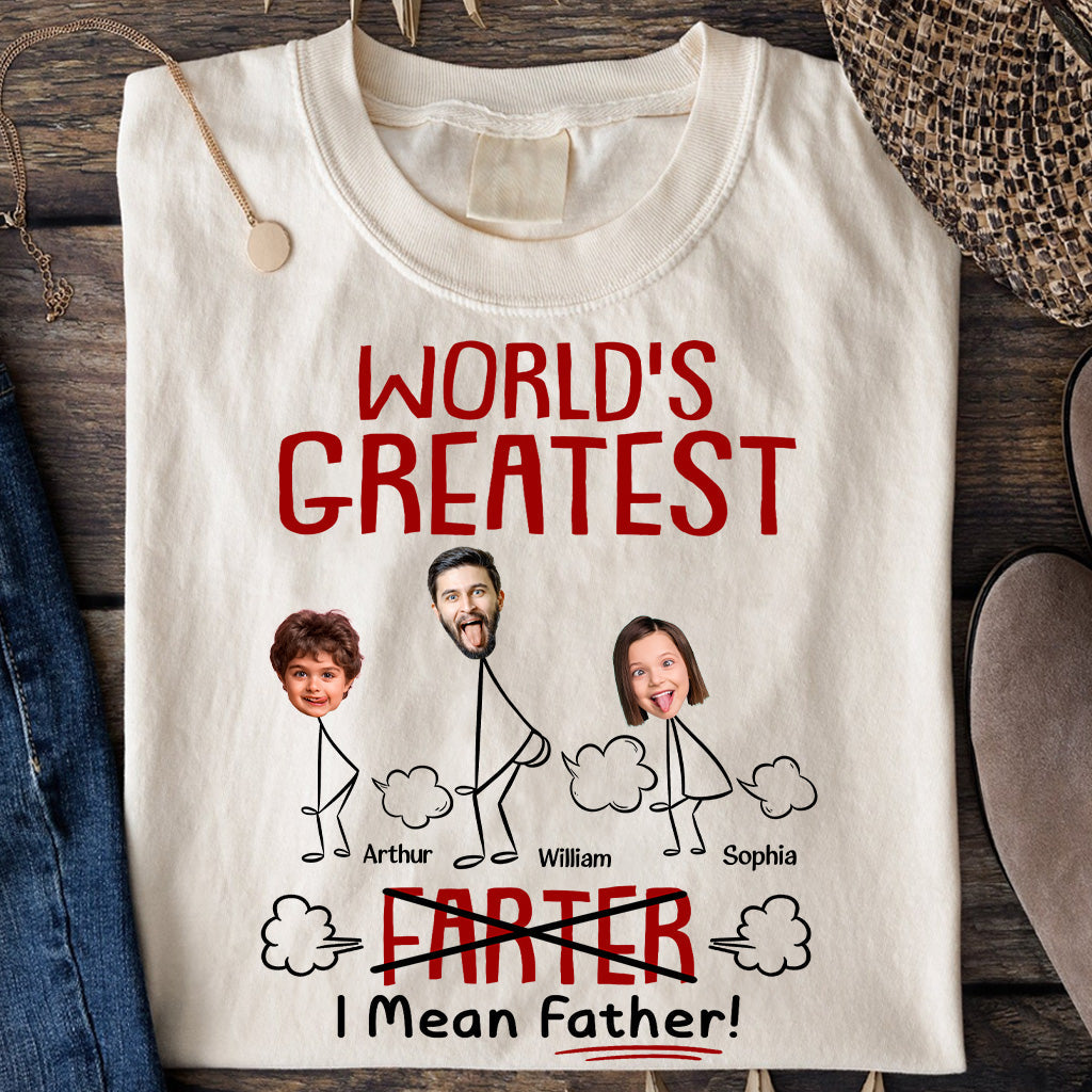 Funny Best Dad World's Greatest Farter I Mean Father - Personalized Photo Shirt