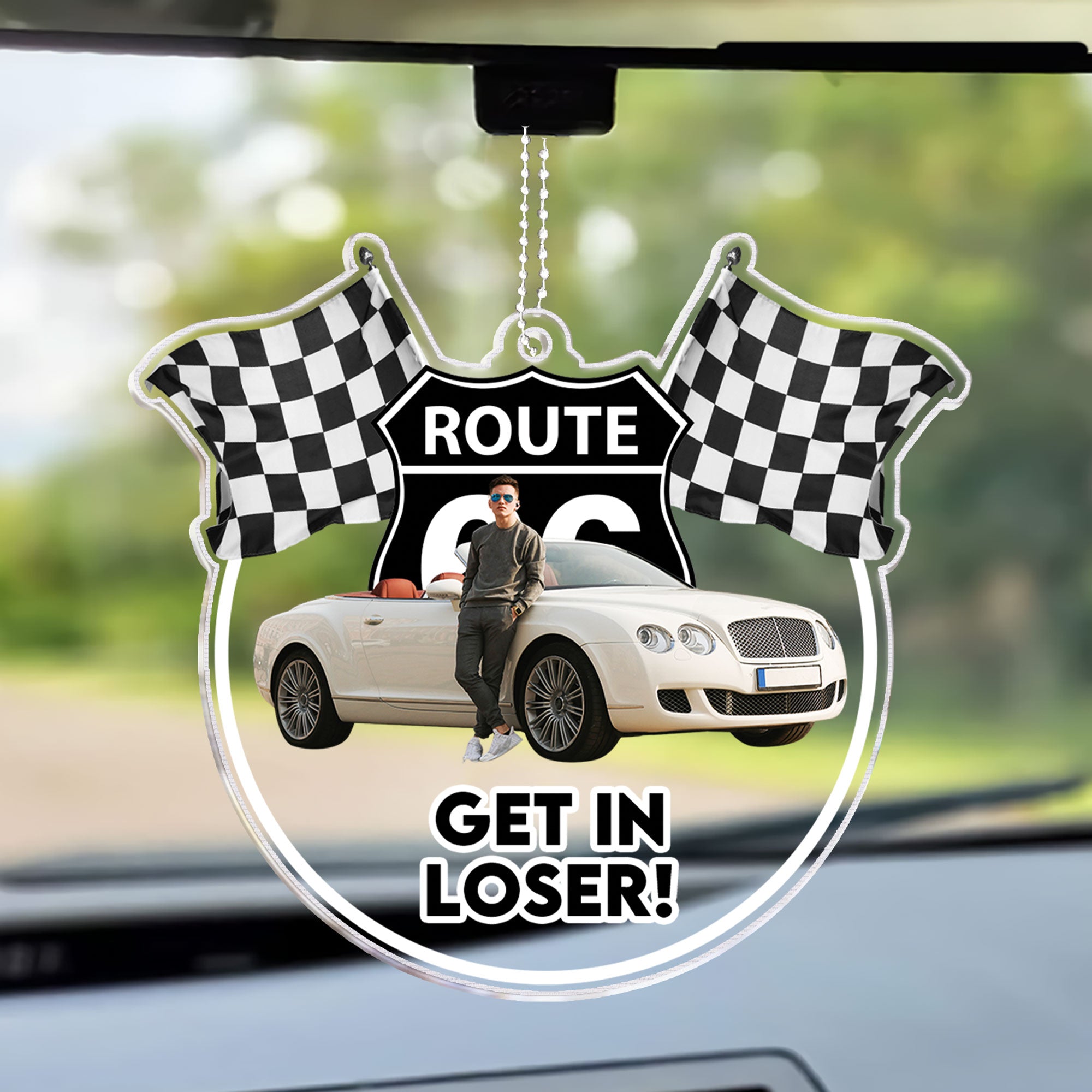 Get In Loser - Personalized Photo Rear View Mirror Accessory