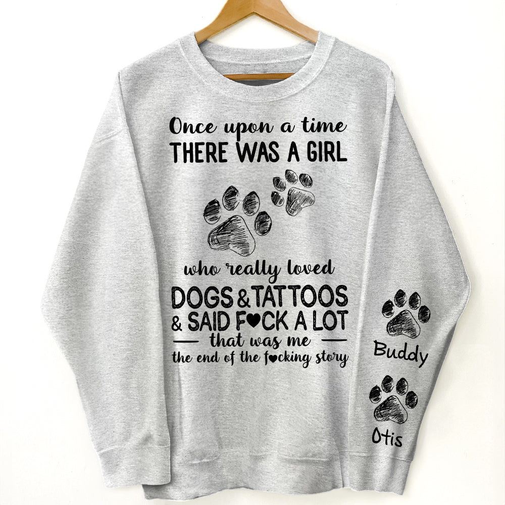 Girl Who Really Loved Dogs And Tattoos - Personalized Sweatshirt