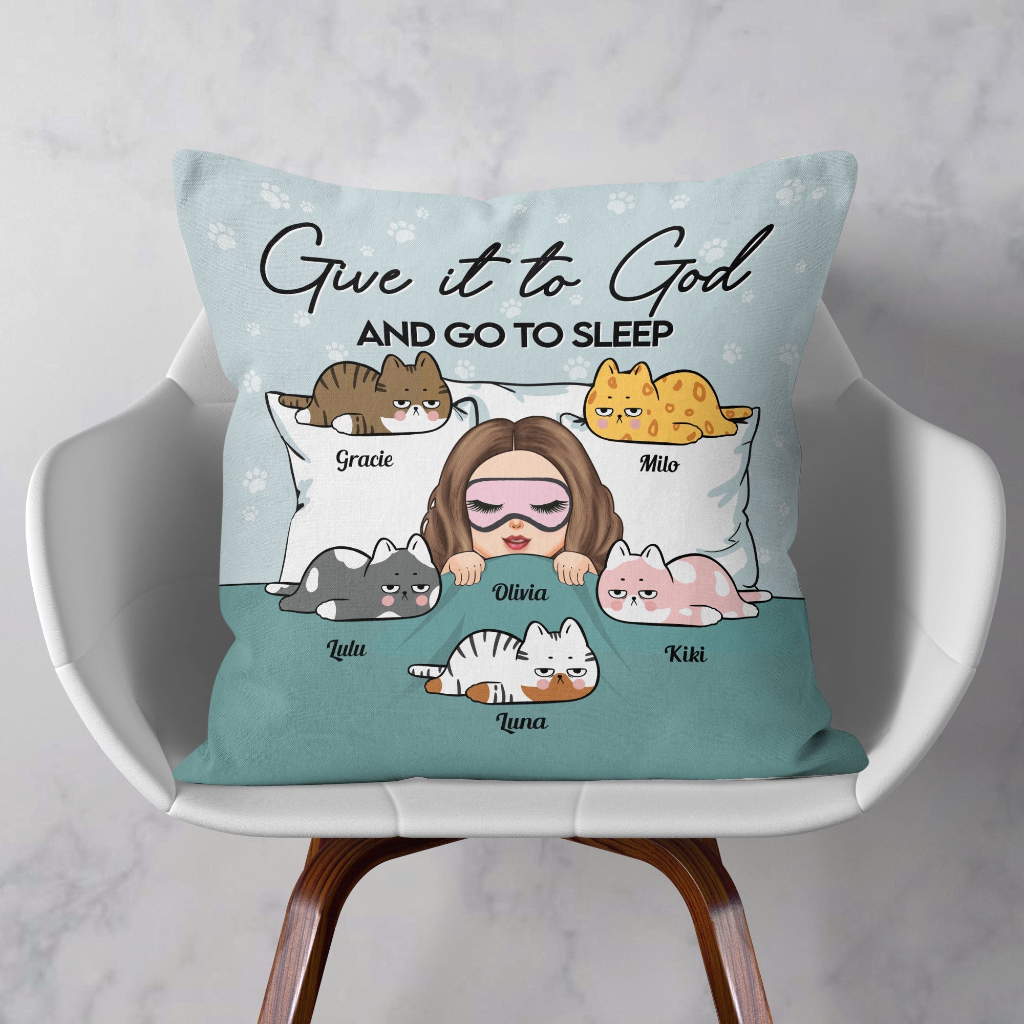 Give It To God And Go To Sleep - Personalized Pillow (Insert Included)