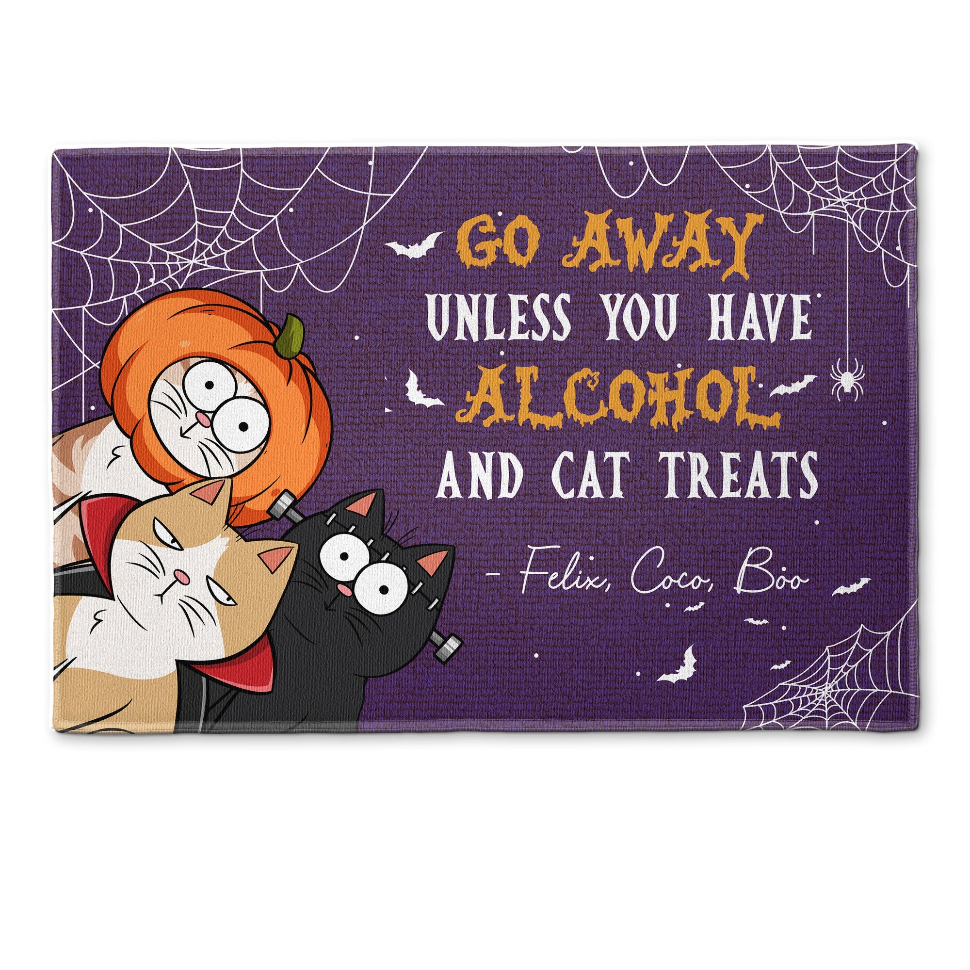 Go Away Unless You Brought Alcohol And Cat Treats Halloween Vibes - Personalized Doormat