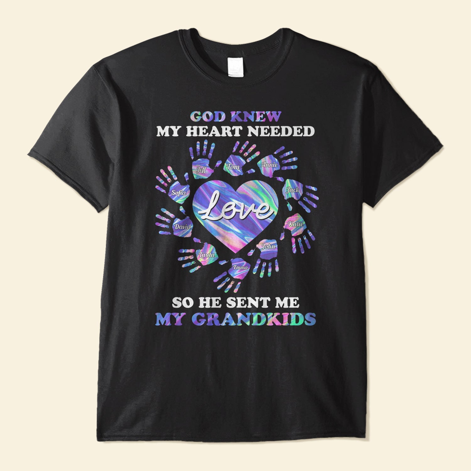 God Knew My Heart Needed Love - Personalized Shirt - Birthday Gift Mother's Day Gift For Grandma, Nana