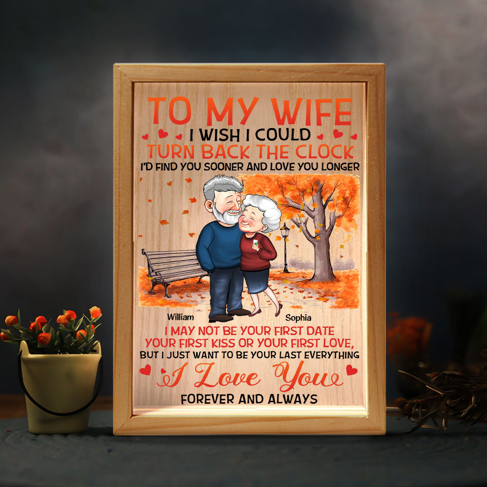 I Wish I Could Turn Back The Clock - Personalized Frame Light Box