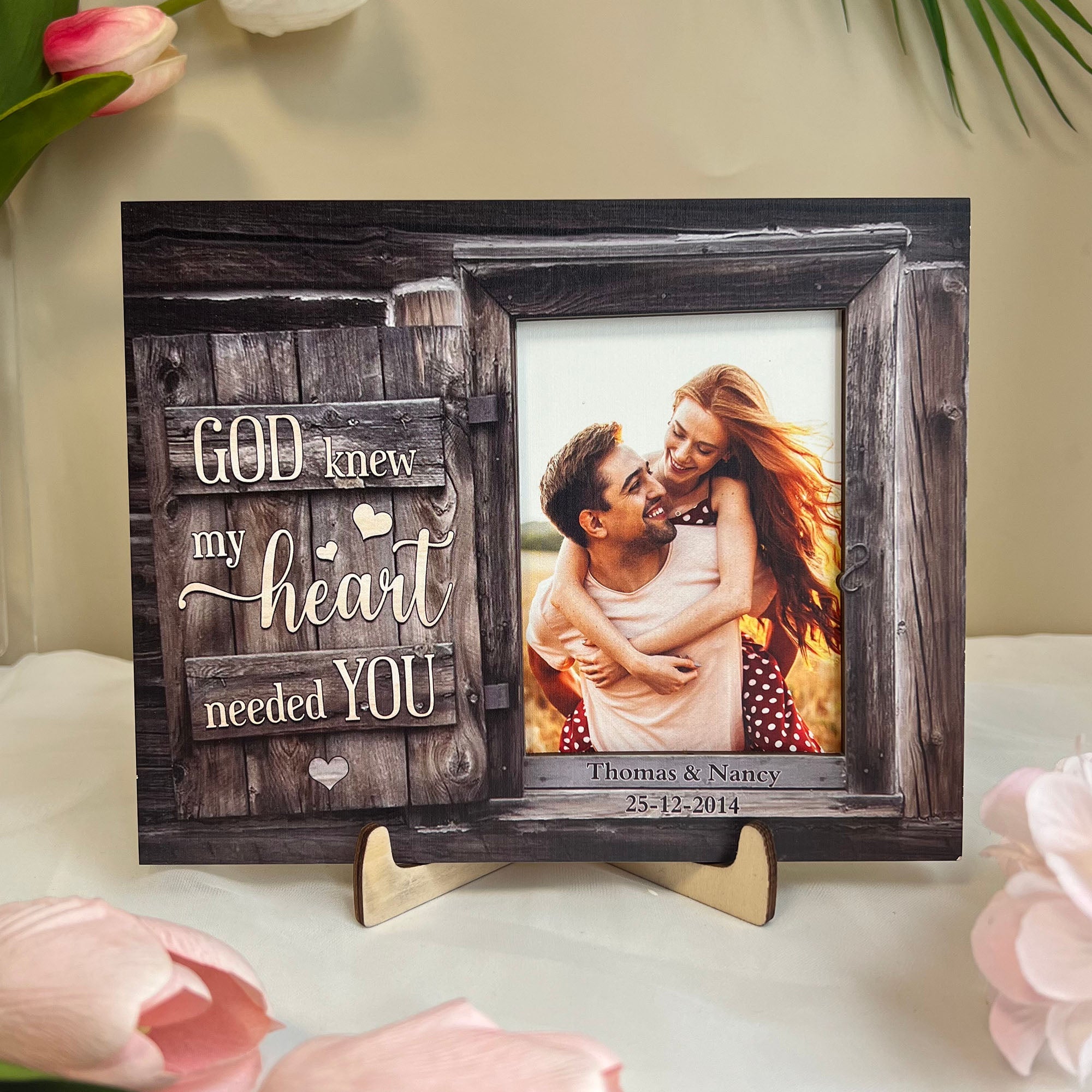 God Knew My Heart Needed You Couples - Personalized Wooden Photo Plaque - Anniversary Gifts For Her, Him