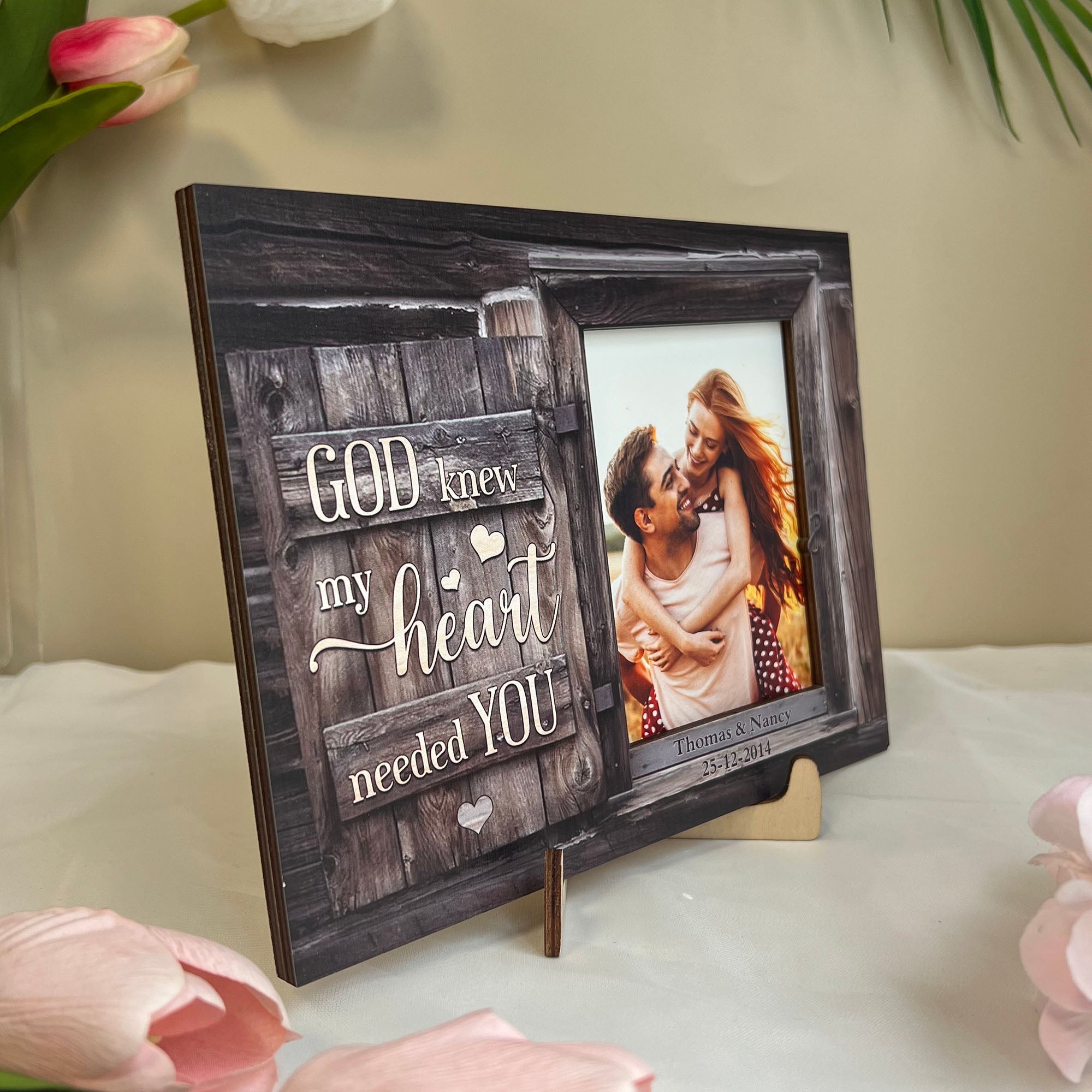 God Knew My Heart Needed You Couples - Personalized Wooden Photo Plaque - Anniversary Gifts For Her, Him