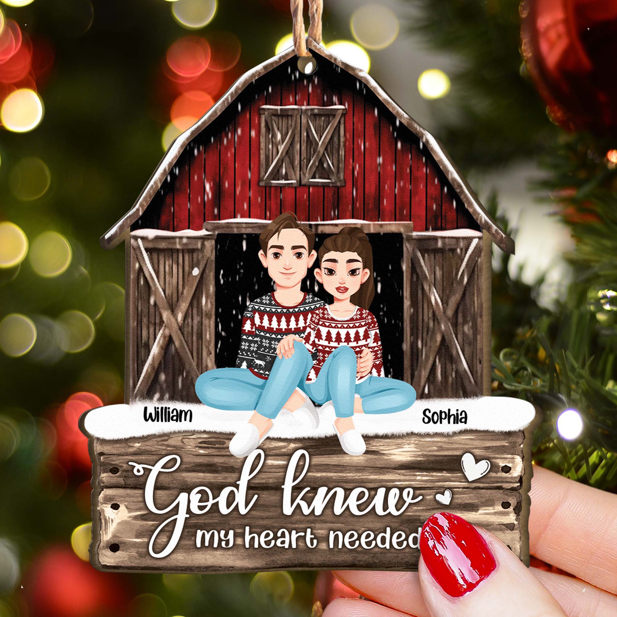 God Knew My Heart Needed You Red Barn - Personalized Wooden Ornament