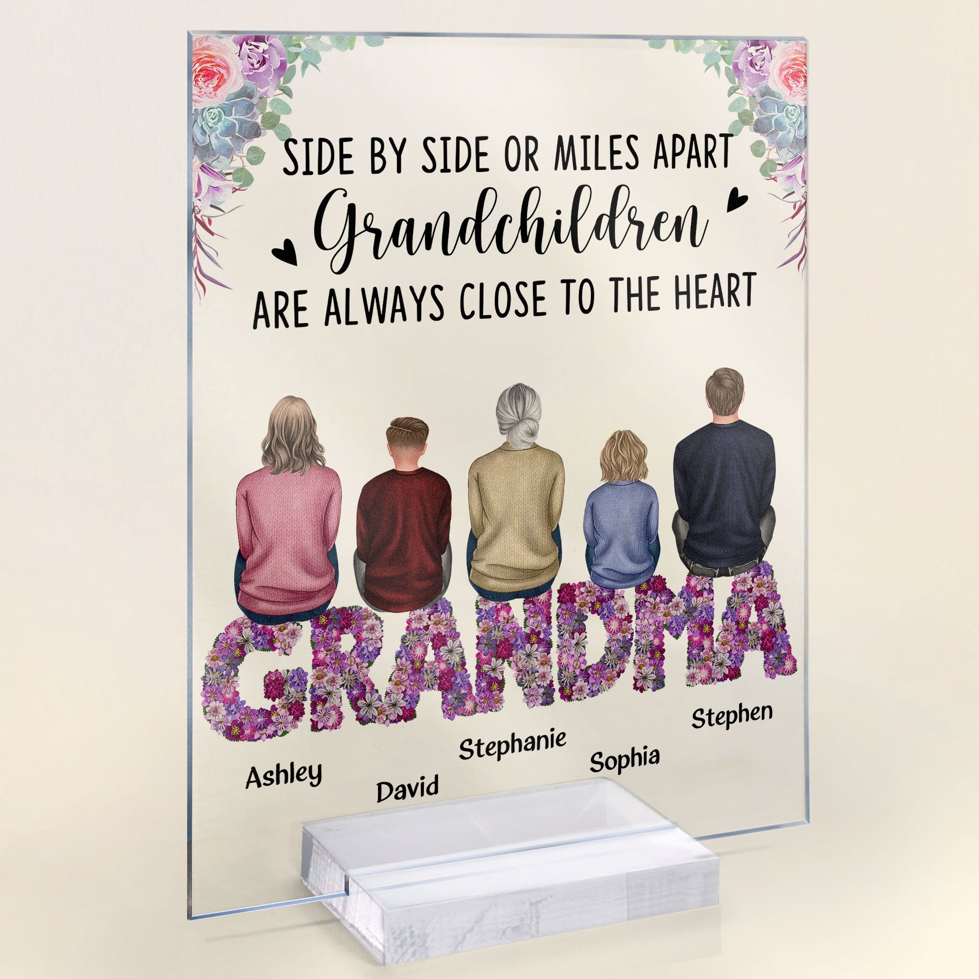 Grandchildren Are Always Close To The Heart - Flower Version - Personalized Acrylic Plaque - Mother's Day, Loving, Birthday Gift For Grandma, Grandmother, Grandchildren