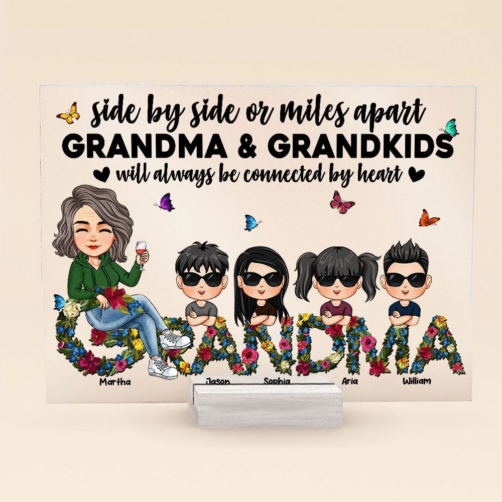 Grandma And Grandkids Will Always Be Connected By Heart - Personalized Acrylic Plaque