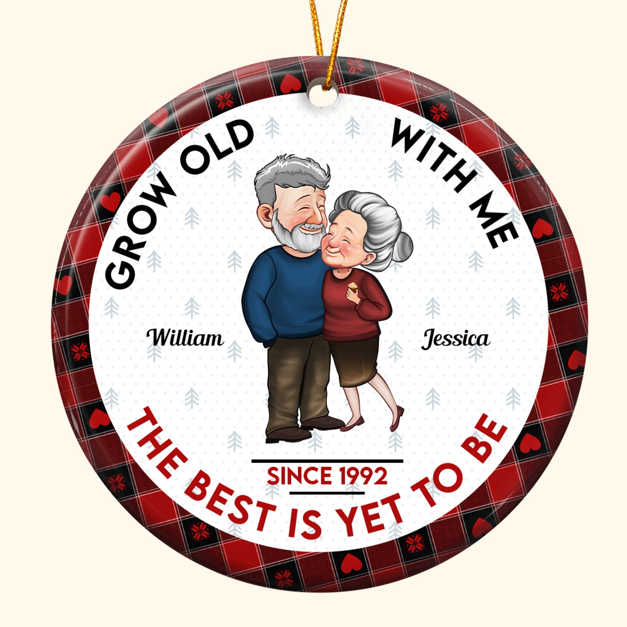 Grow Old With Me The Best Is Yet To Be - Personalized Ceramic Ornament