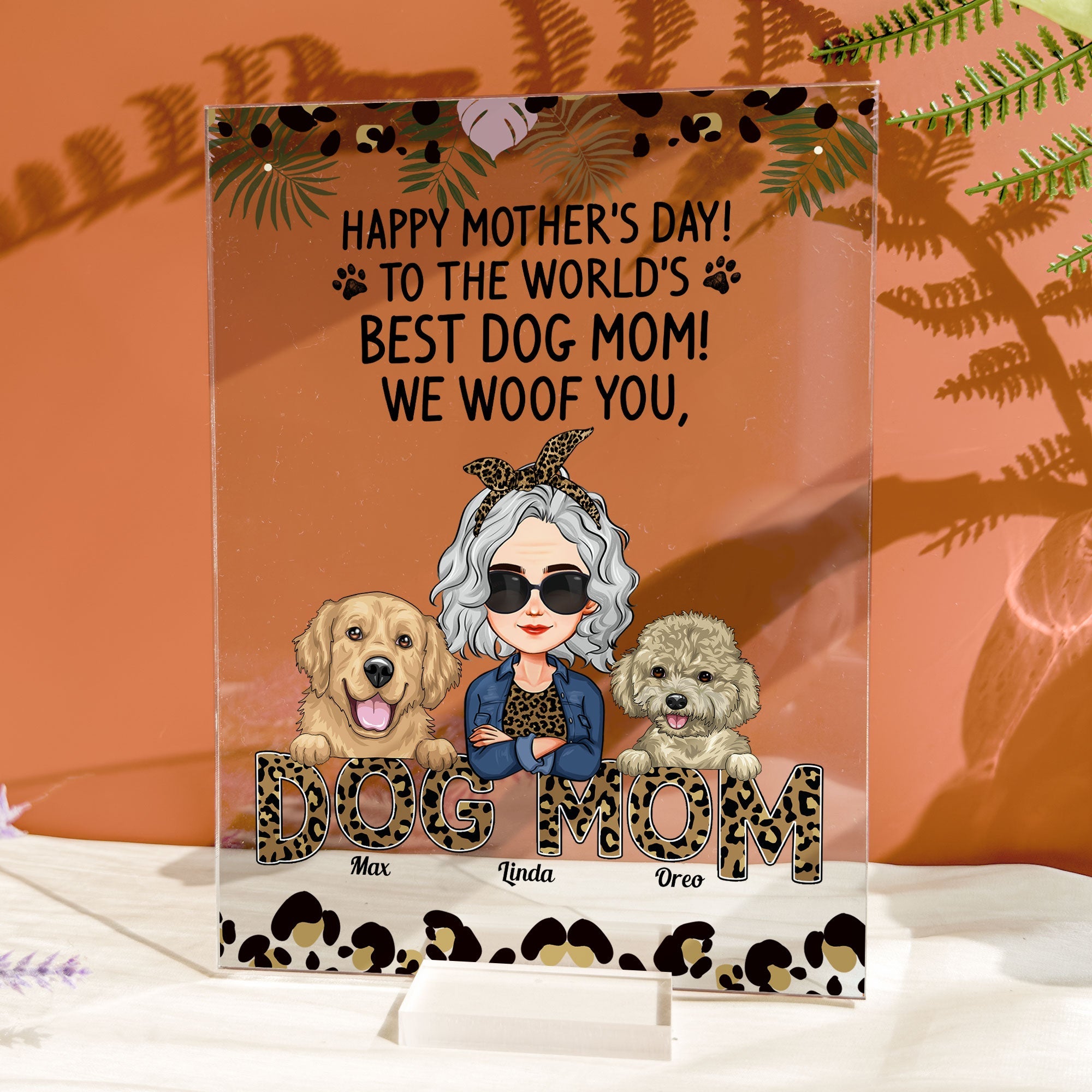 Happy Mother's Day We Woof You - Personalized Acrylic Plaque