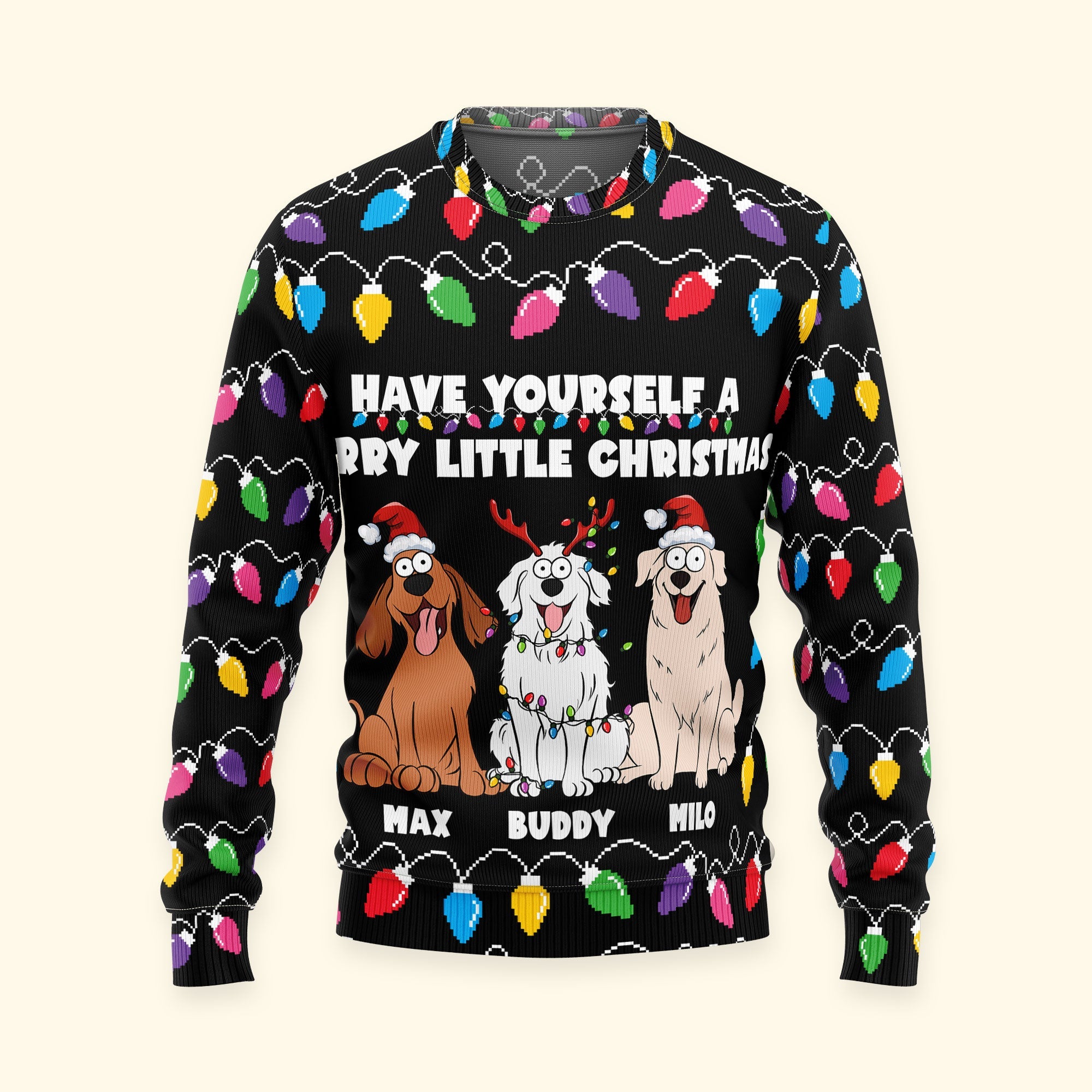 Have Yourself A Furry Little Christmas Funny Dog Lovers - Personalized Ugly Sweater