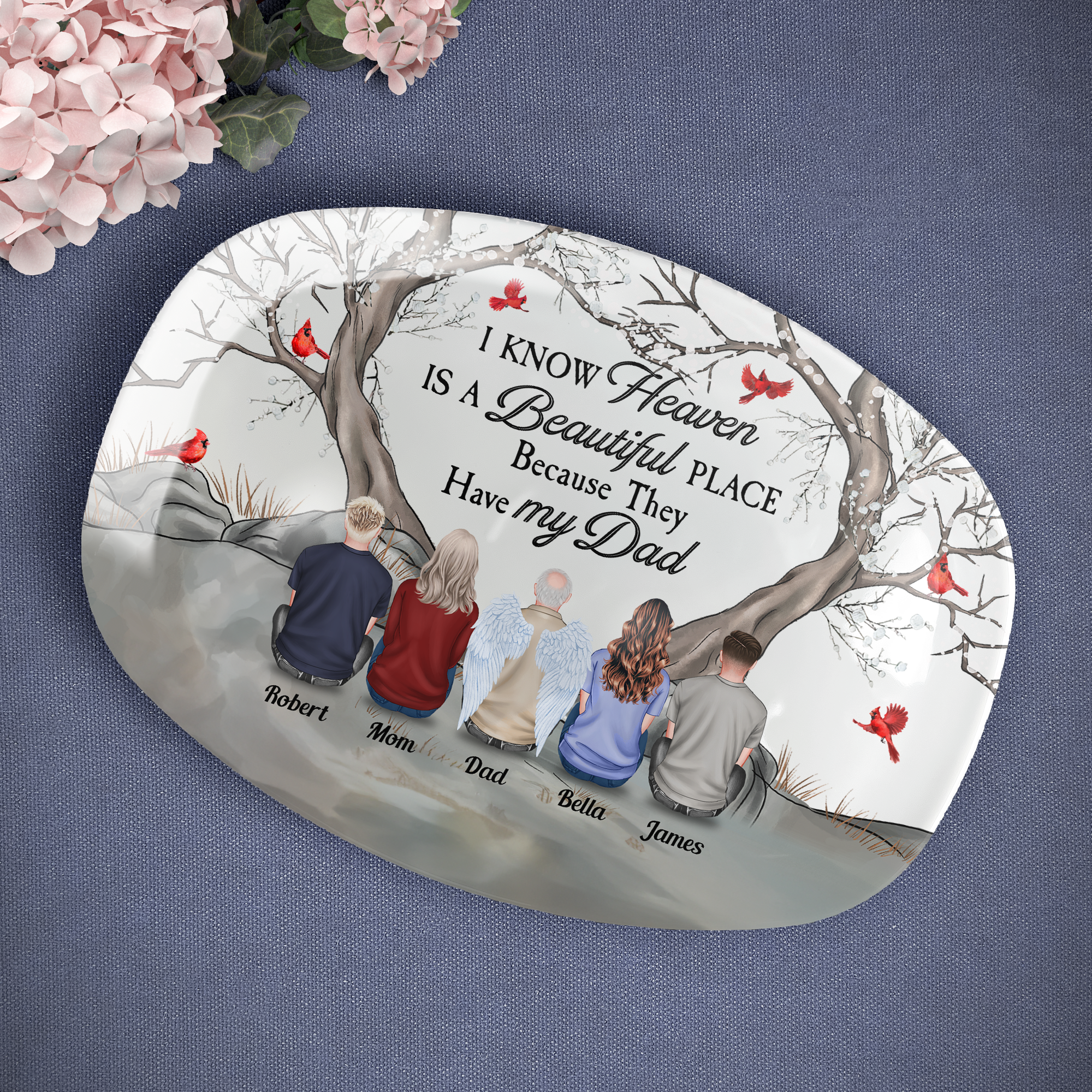 Heaven Is A Beautiful Place Because They Have My Dad Mom - Personalized Platter