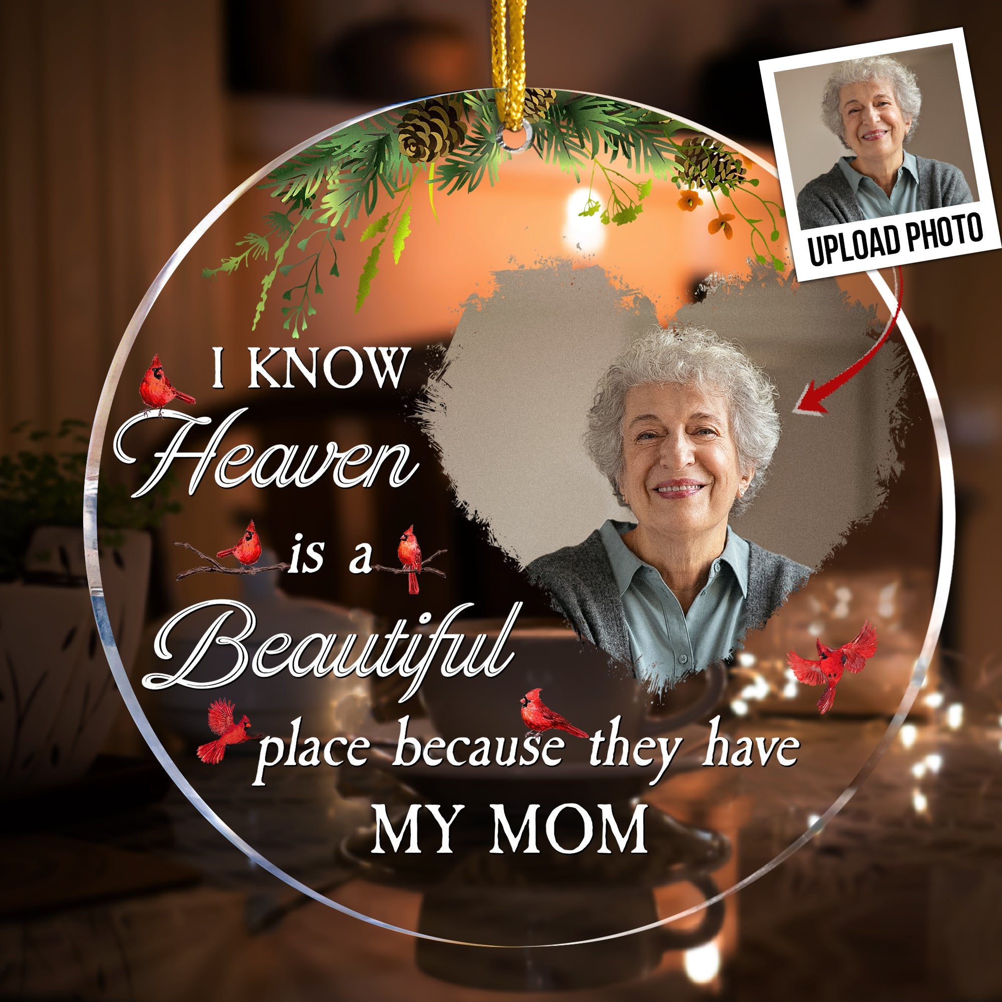 Heaven Is A Beautiful Place - Personalized Acrylic Photo Ornament