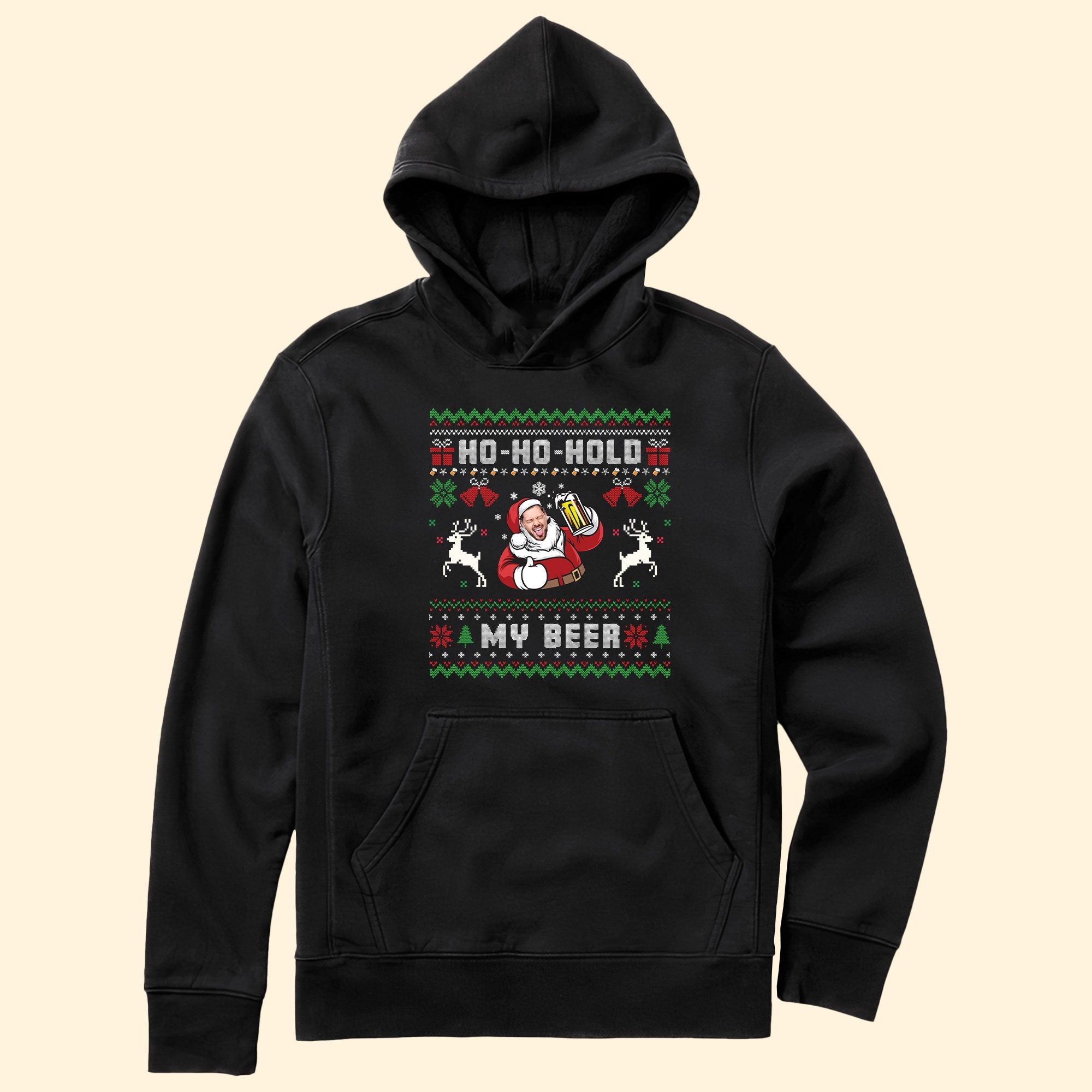 Ho Ho Hold My Beer - Personalized Sweatshirt