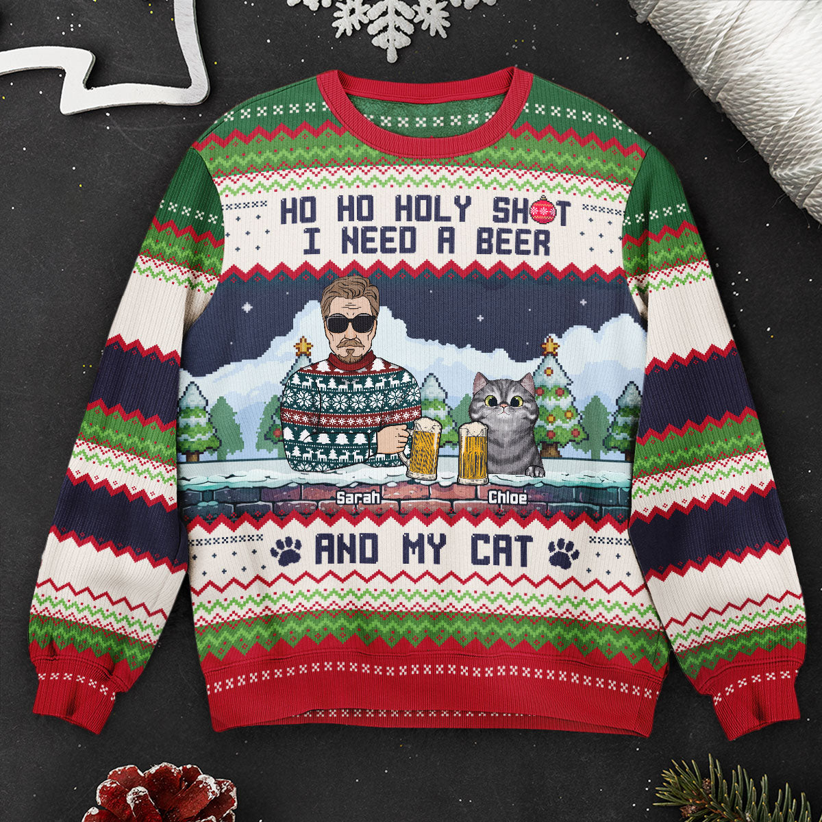 Ho Ho Holy I Need A Beer Bourbon Wine And My Cats - Personalized Ugly Sweater