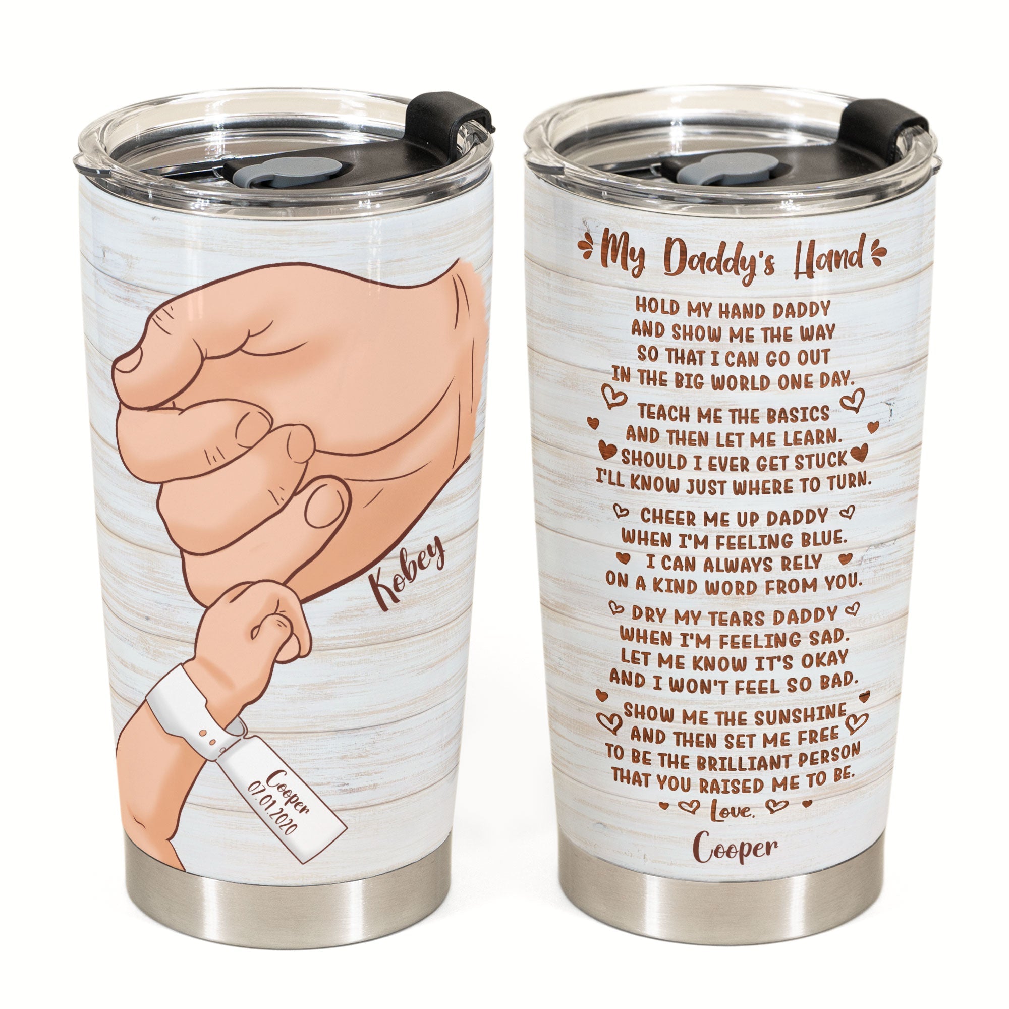 Hold My Hand Daddy - Personalized Tumbler Cup - Gift For Dad