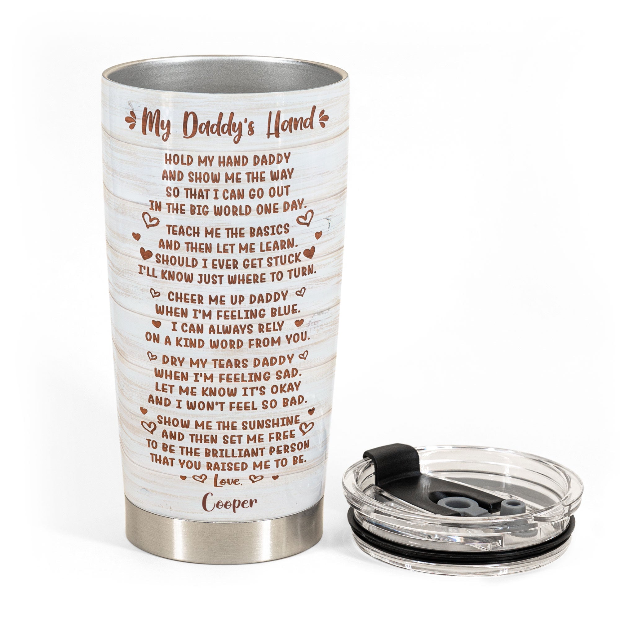 Hold My Hand Daddy - Personalized Tumbler Cup - Gift For Dad