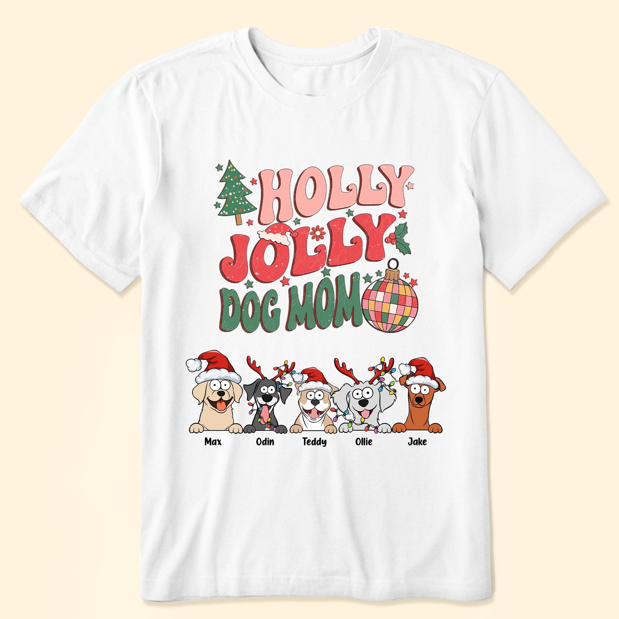 Holly Jolly Dog Mom - Personalized Shirt