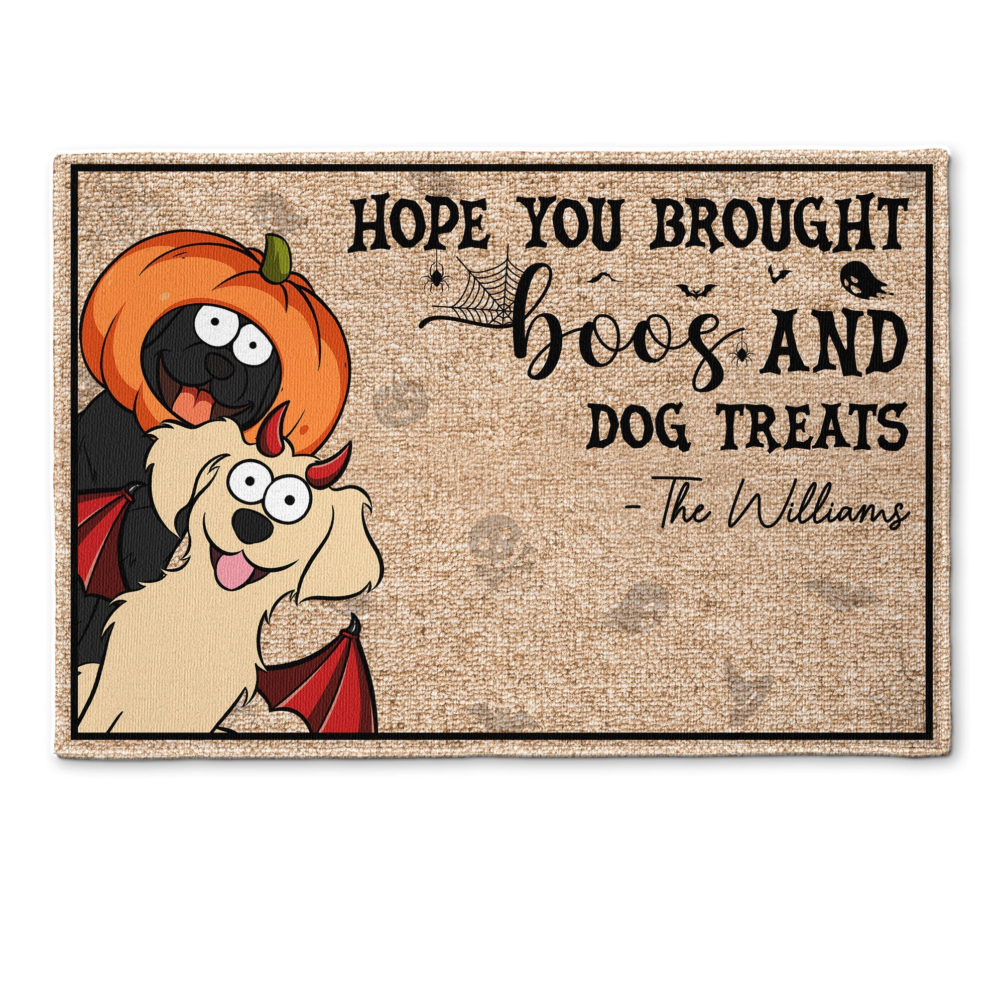 Hope You Brought Boos And Dog Treats - Personalized Doormat