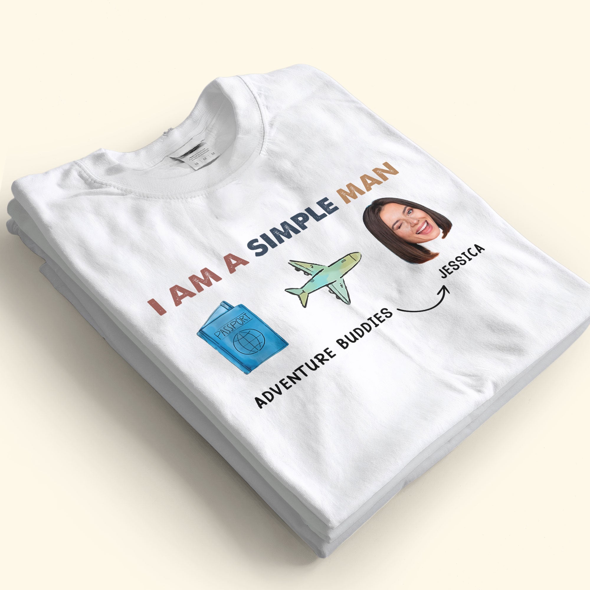 I Am A Simple Man - Personalized Photo Shirt