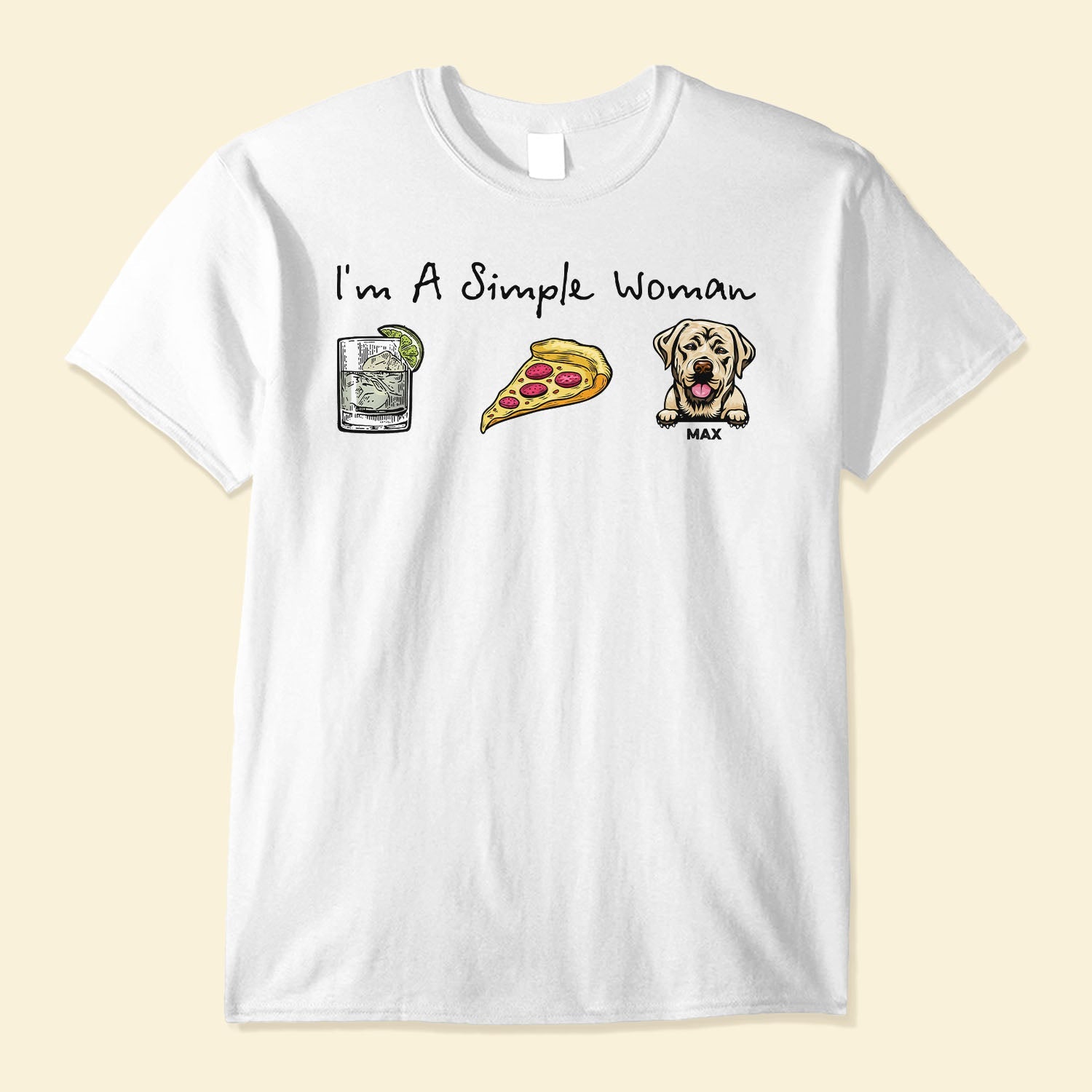 I Am A Simple Woman - Personalized Shirt