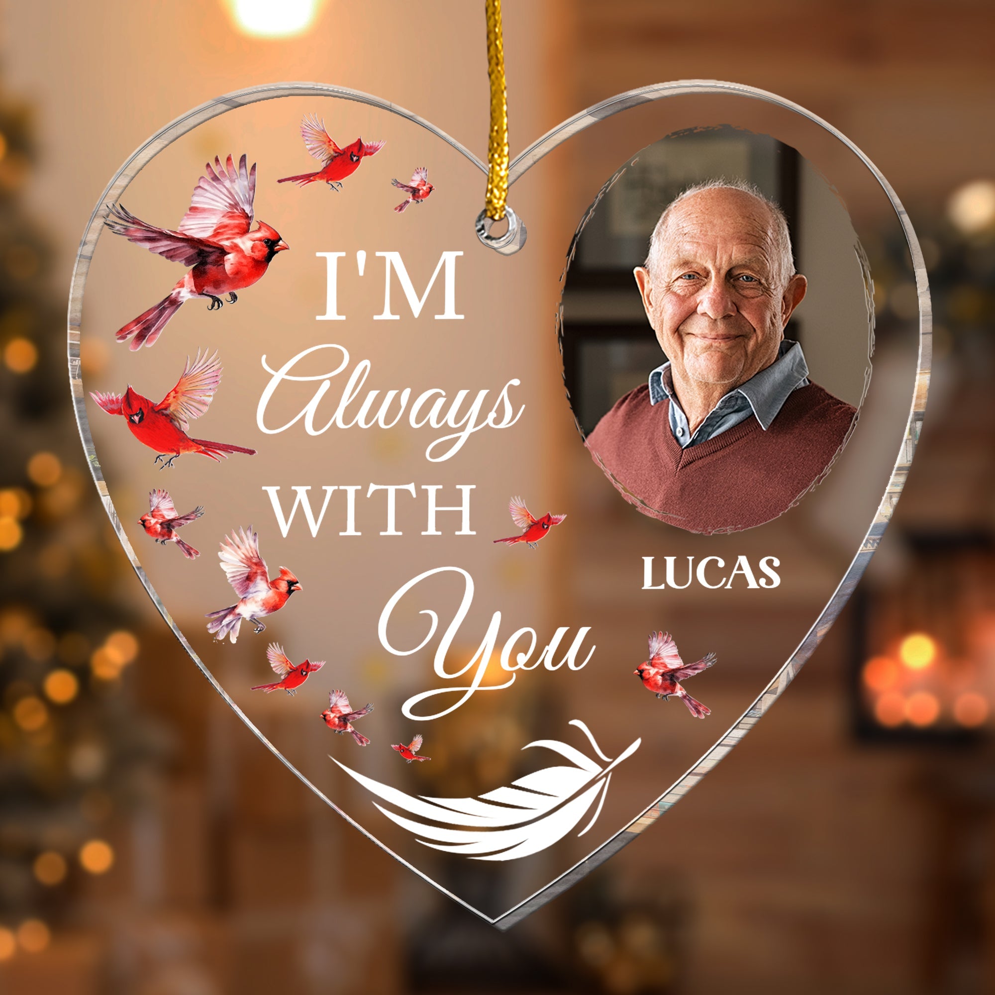 I Am Always With You - Personalized Acrylic Photo Ornament