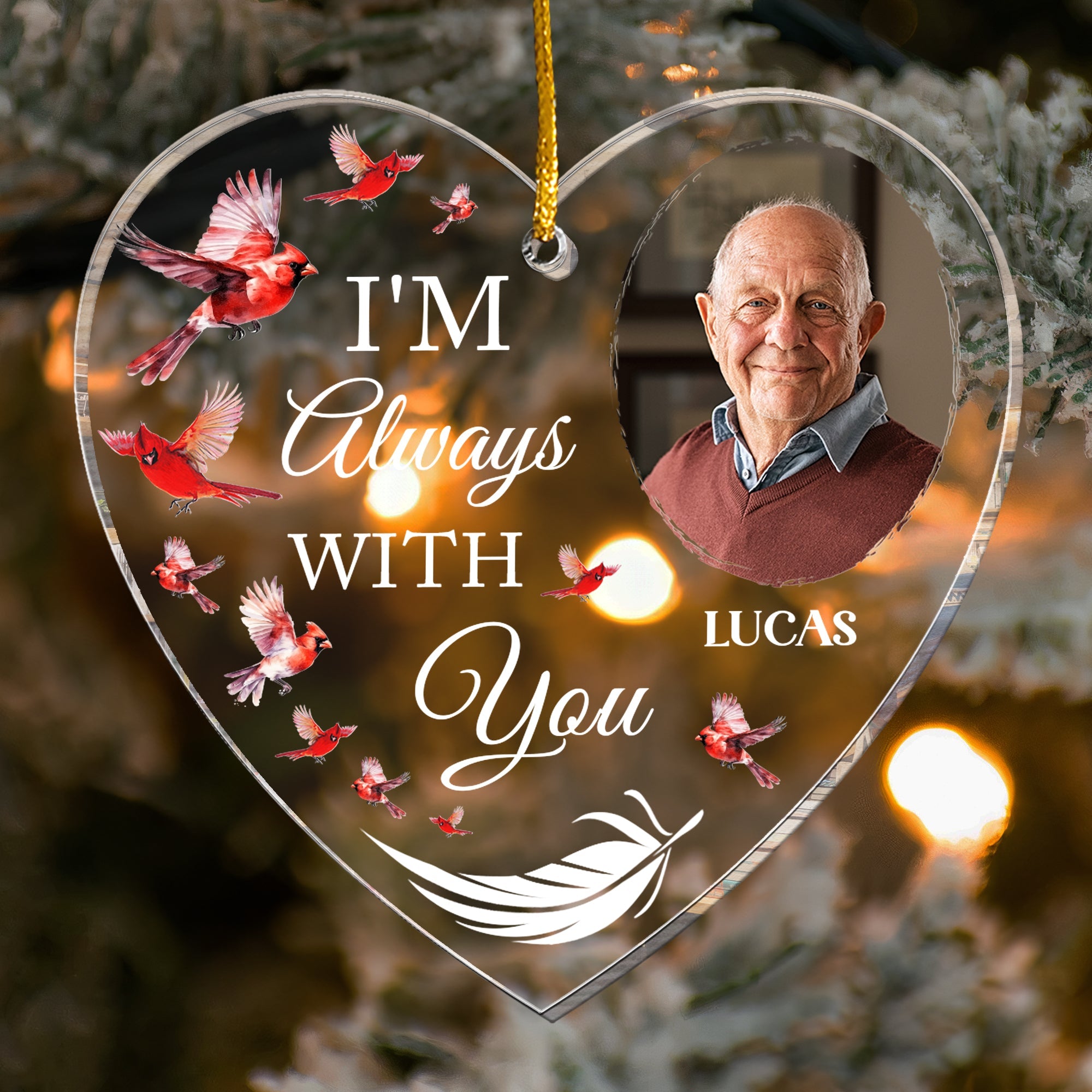 I Am Always With You - Personalized Acrylic Photo Ornament