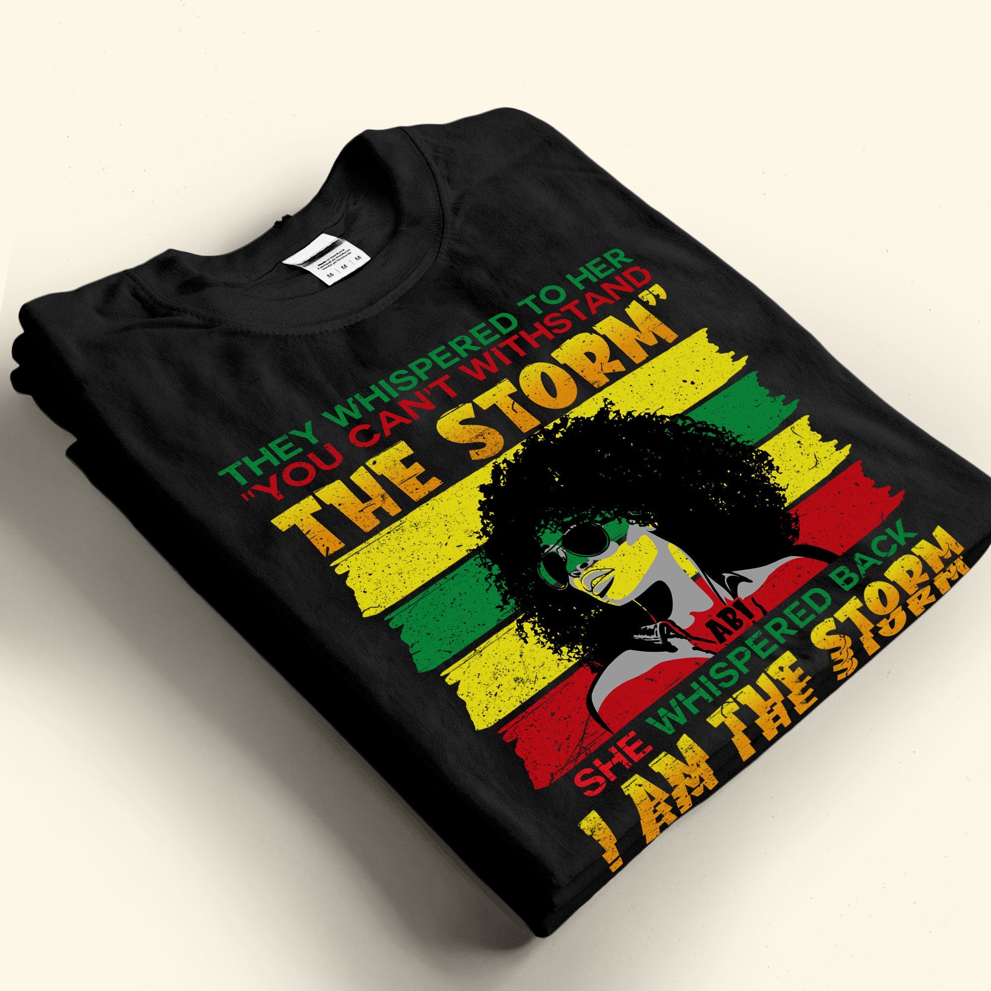 I Am The Storm - Personalized Shirt