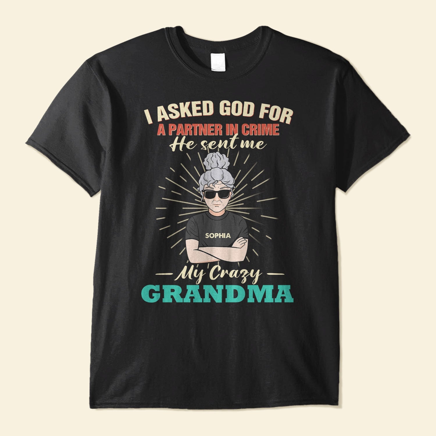 I Asked God For Partner In Crime - Personalized Shirt - Birthday, Back To School Gift For Grandkids, Grandchildren, GrandSon, Granddaughter