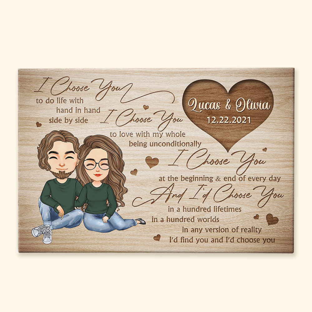 I Choose You - Personalized Poster/Canvas - Anniversary, Valentine, Birthday Gift For Life Partner, Husband & Wife, Couples - Ver 2