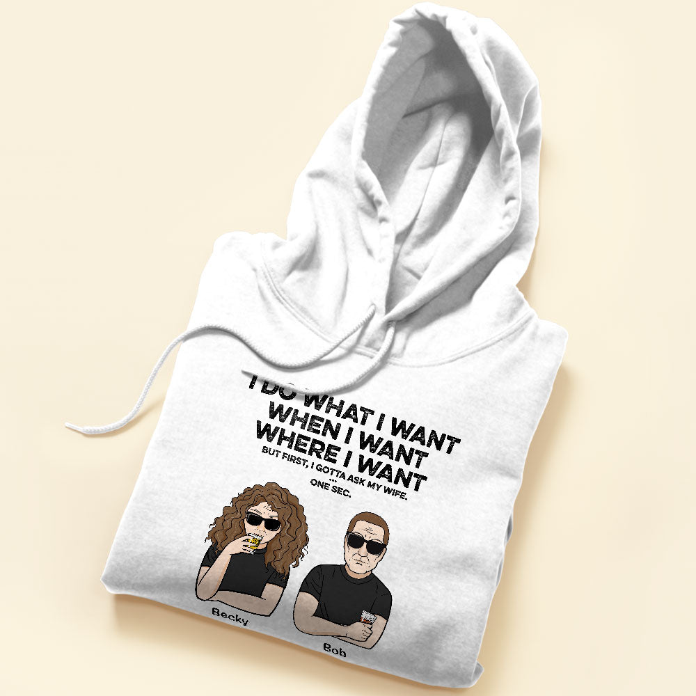 I-Do-What-I-Want-Personalized-Shirt-Father-s-Day-Gift-For-Husband